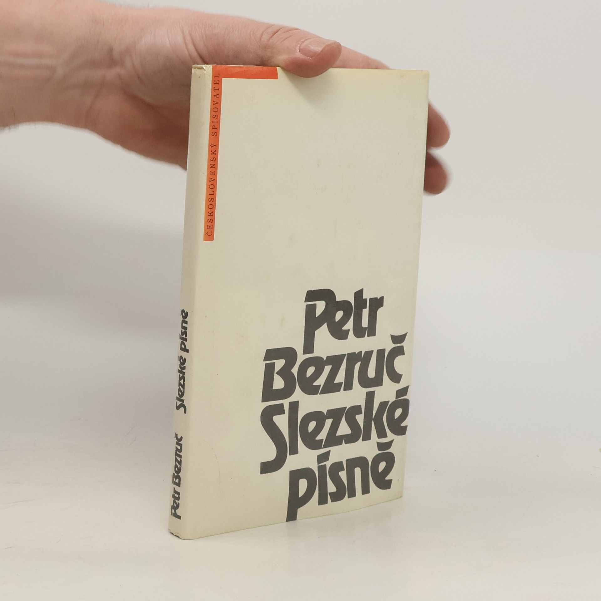 Petr Bezruč Slezské písně