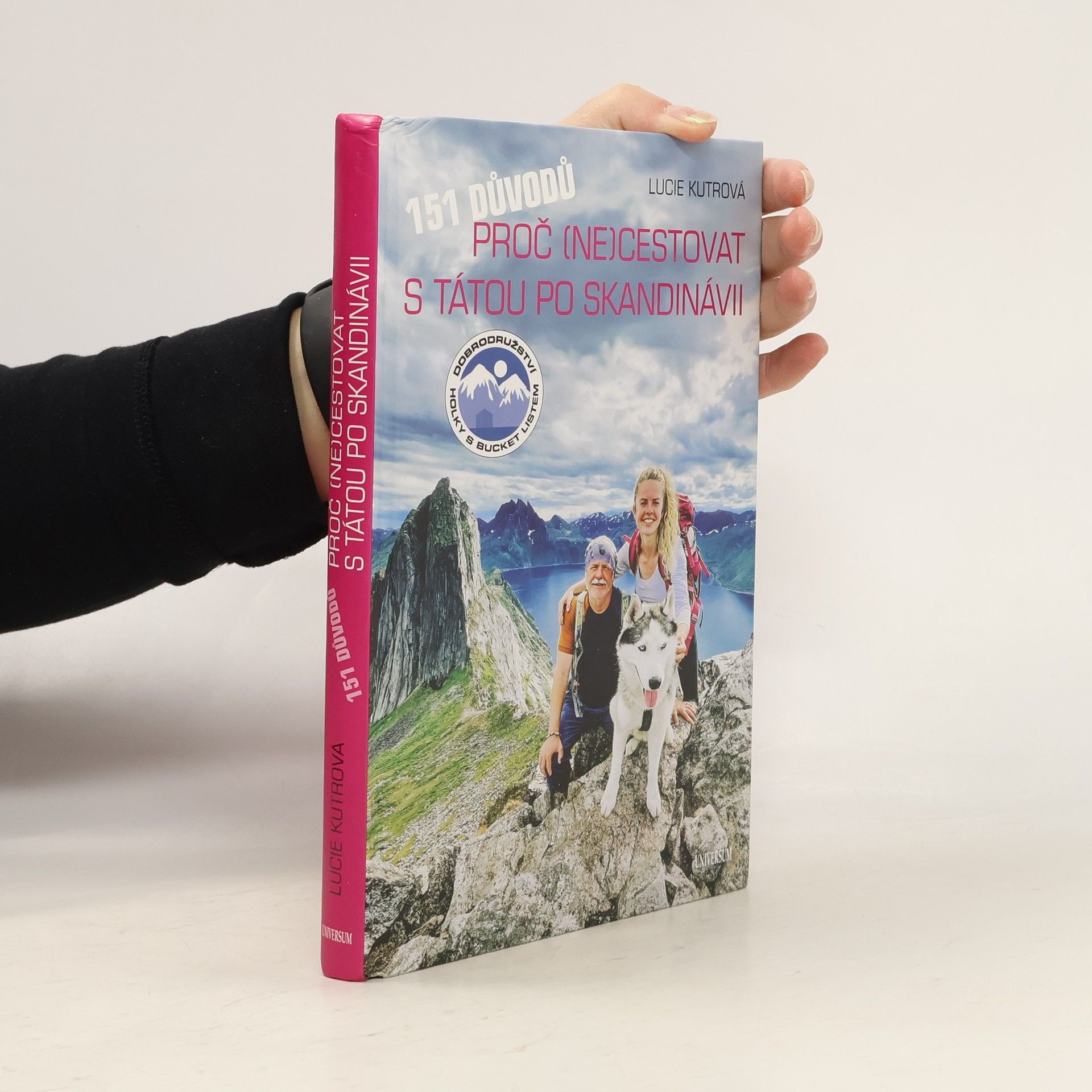 Lucie Kutrová 151 důvodů, proč (ne)cestovat s tátou po Skandinávii