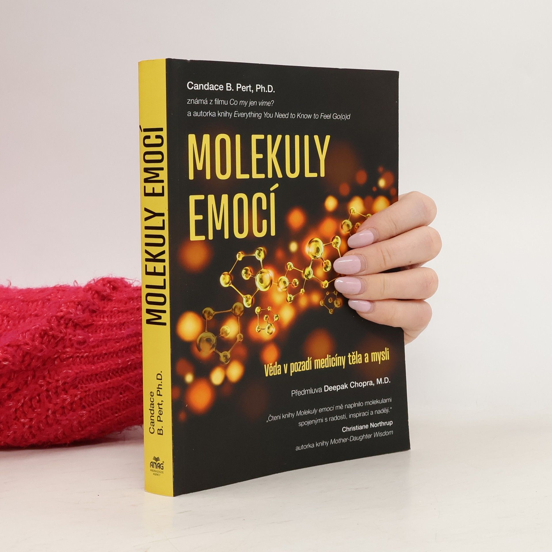 Candace B. Pert Molekuly emocí. Věda v pozadí medicíny těla a mysli