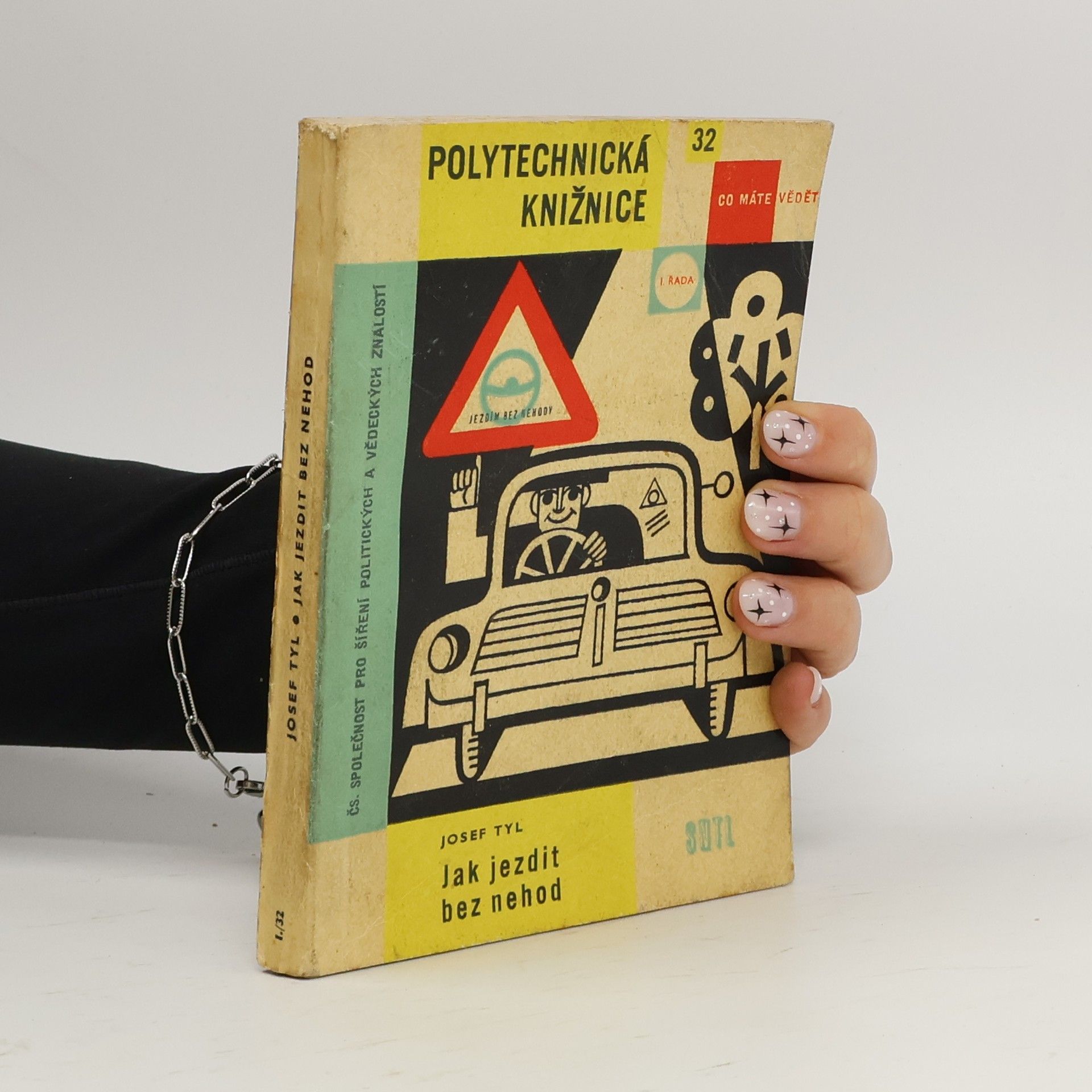 Josef Tyl Jak jezdit bez nehod