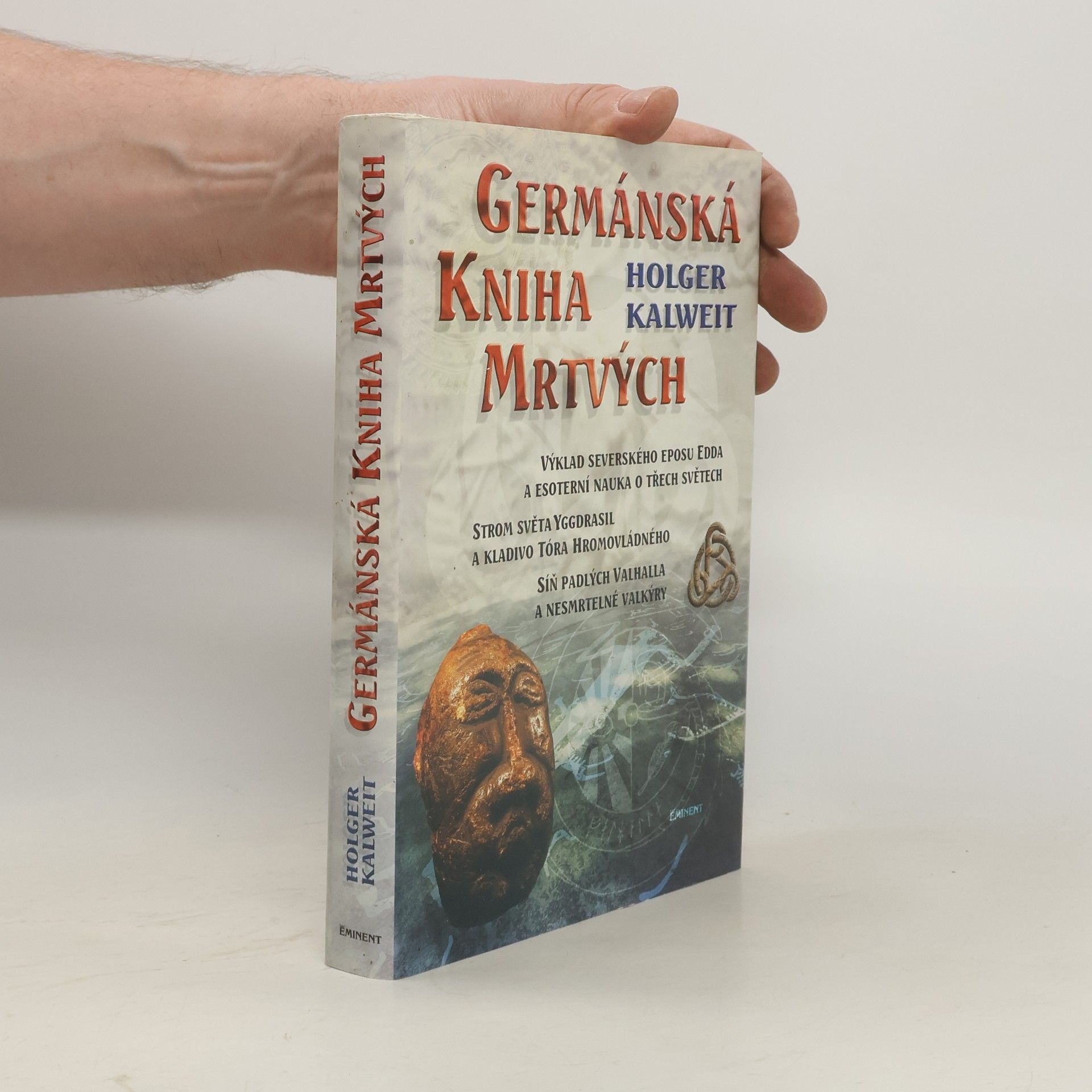 Holger Kalweit Germánská kniha mrtvých