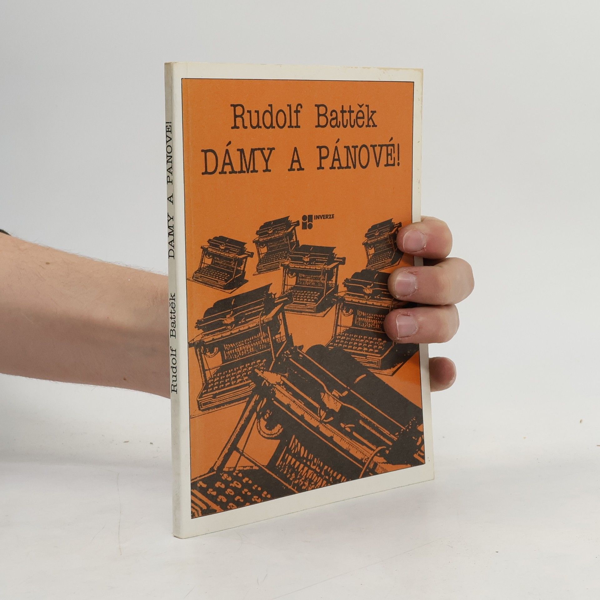 Rudolf Battěk Dámy a pánové!