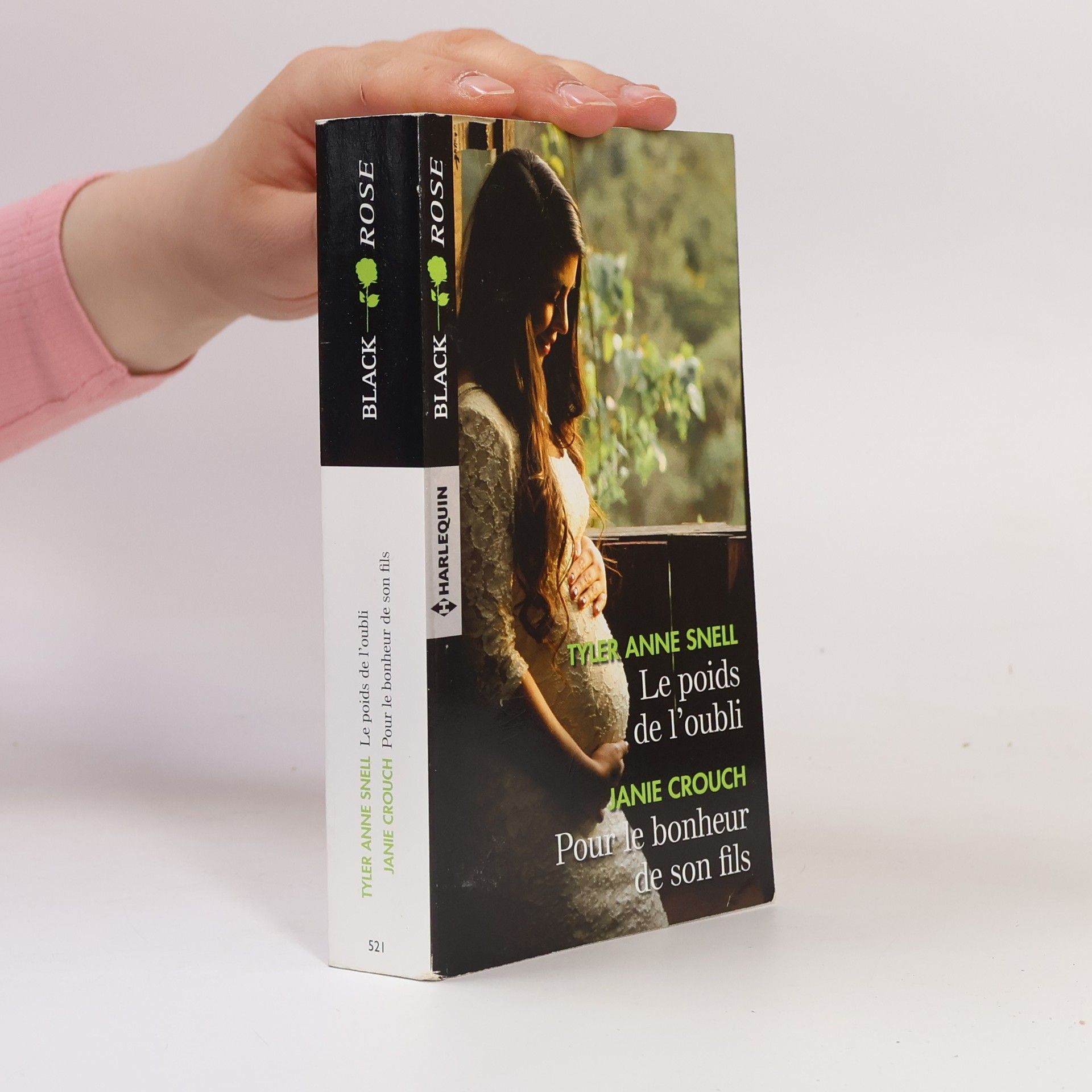 Tyler Anne Snell Black Rose - 521: Le poids de l'oubli - Pour le bonheur de son fils (French Edition)