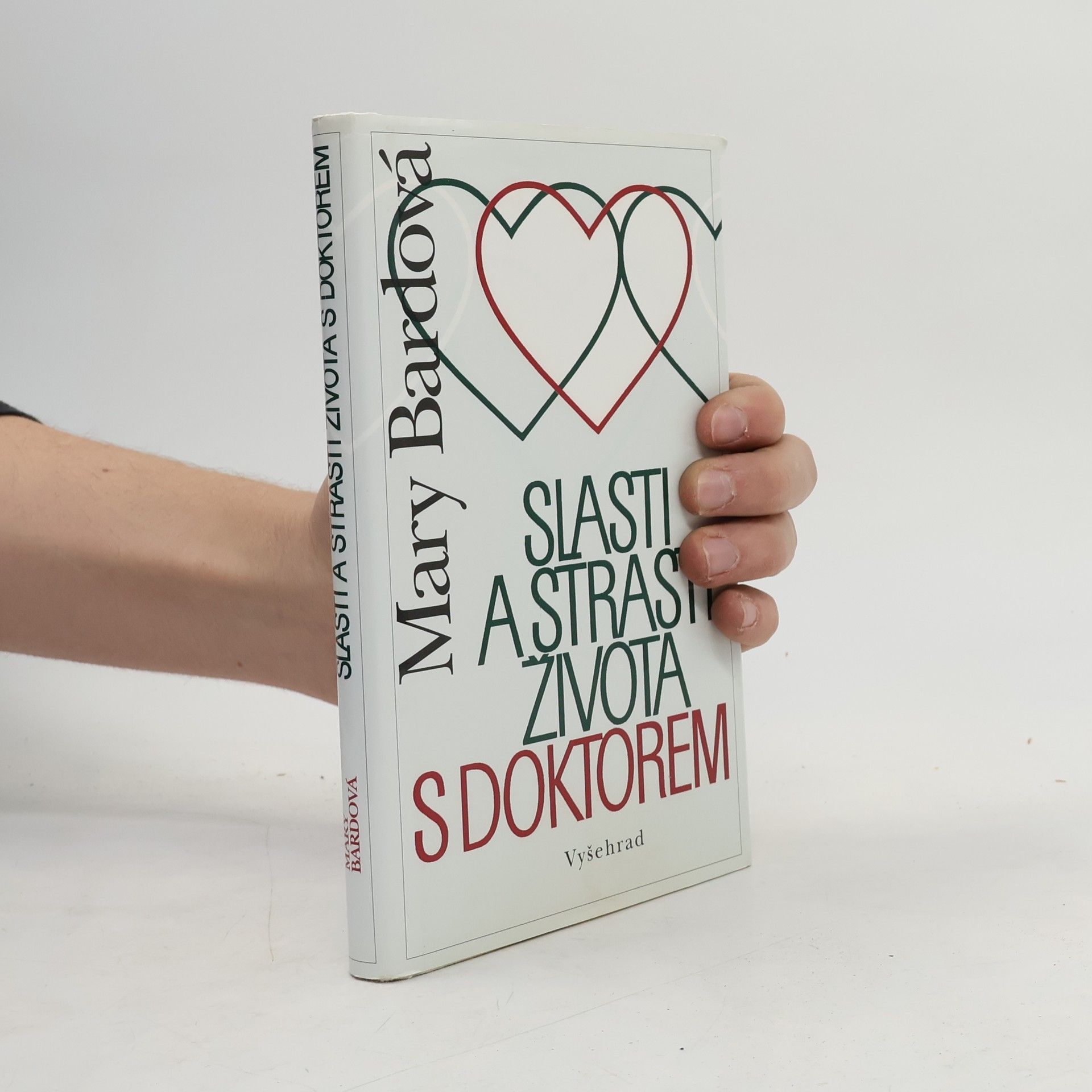 Mary Bard Slasti a strasti života s doktorem