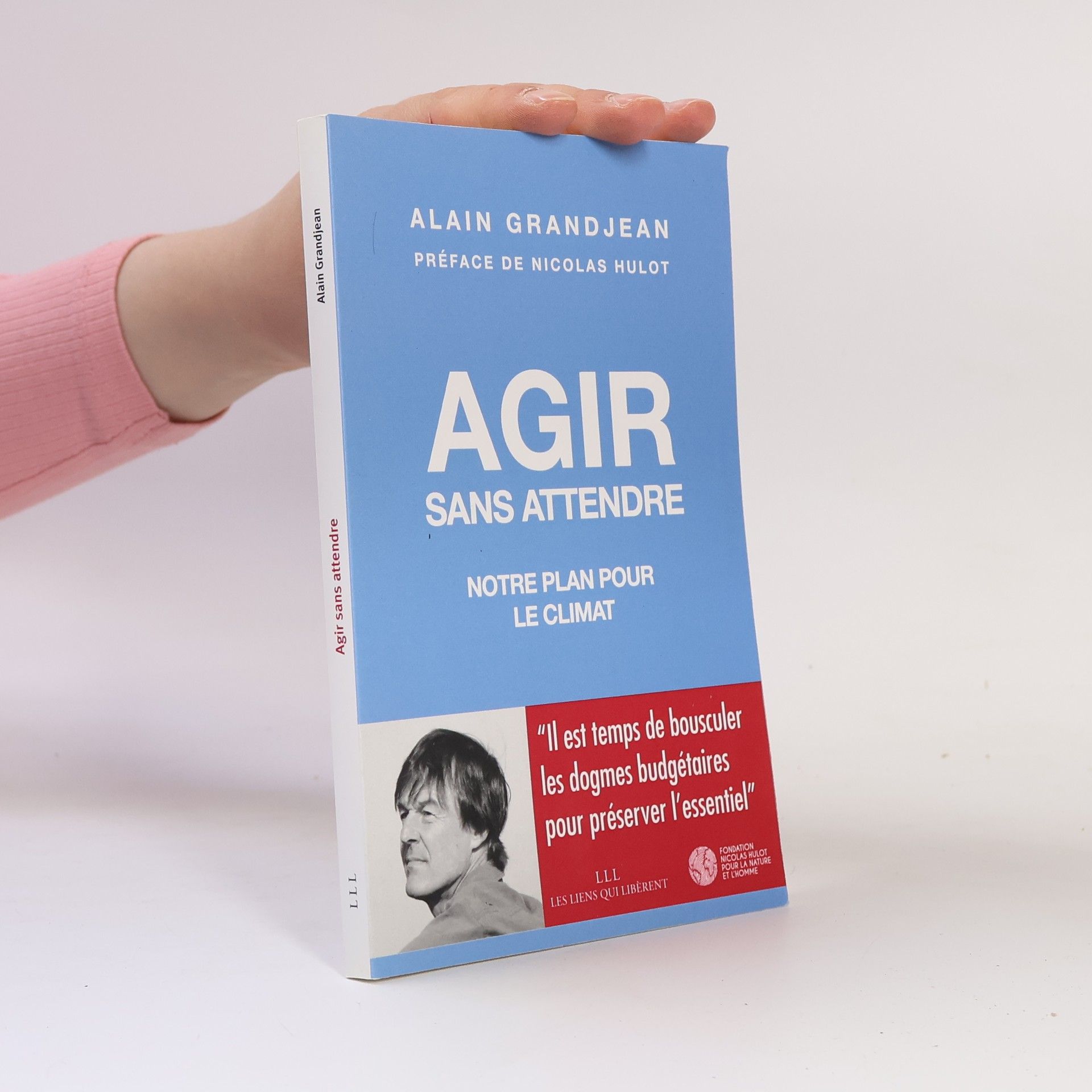 Alain Grandjean Agir sans attendre