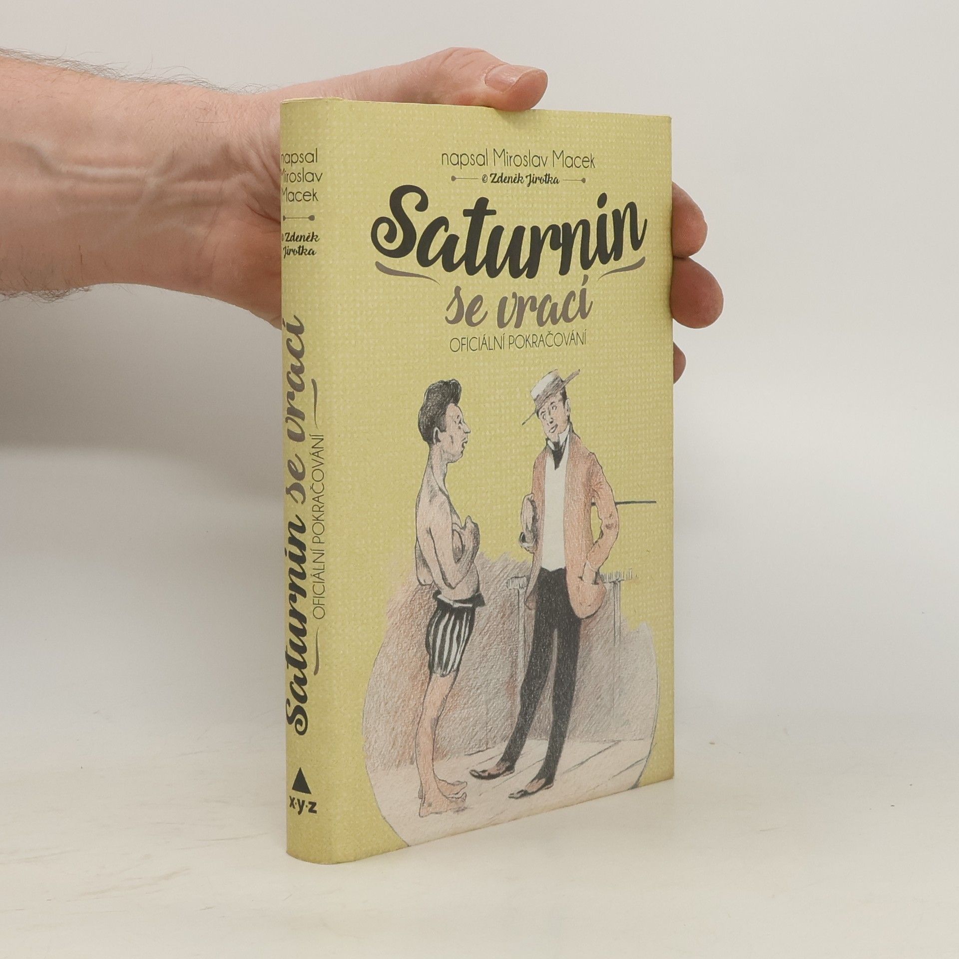 Miroslav Macek Saturnin se vrací