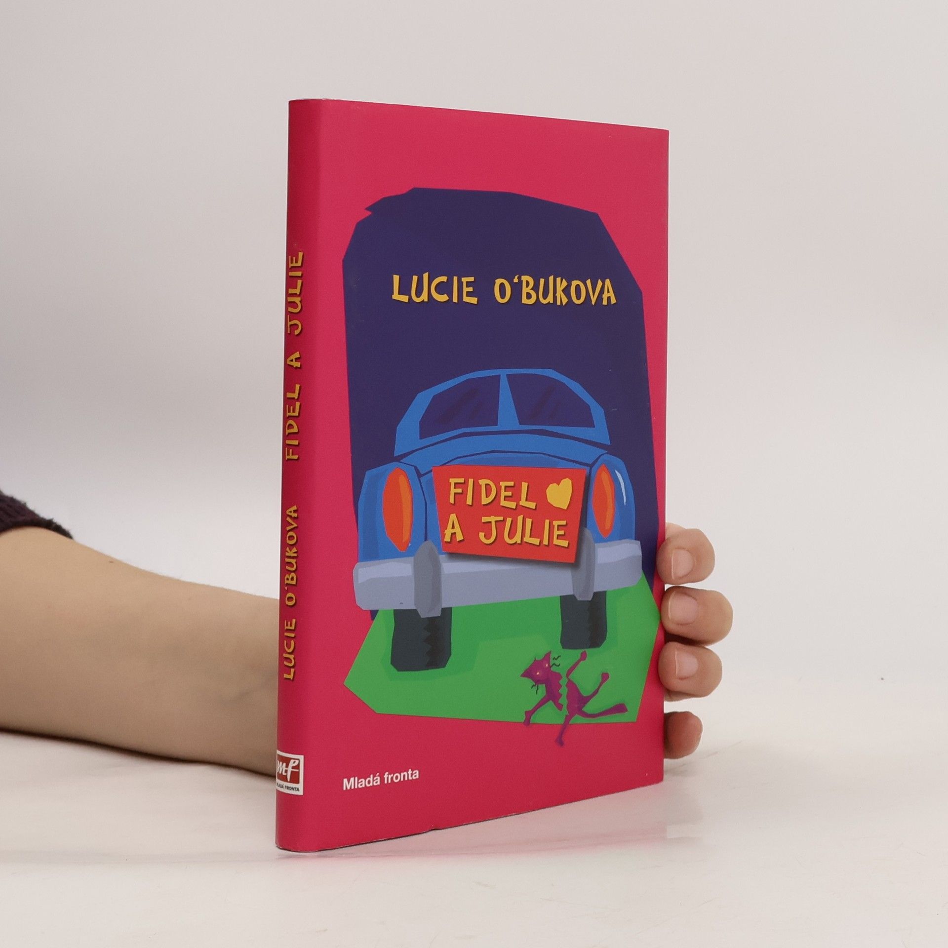 Lucie O. Buková Fidel a Julie (duplicitní IBSN)