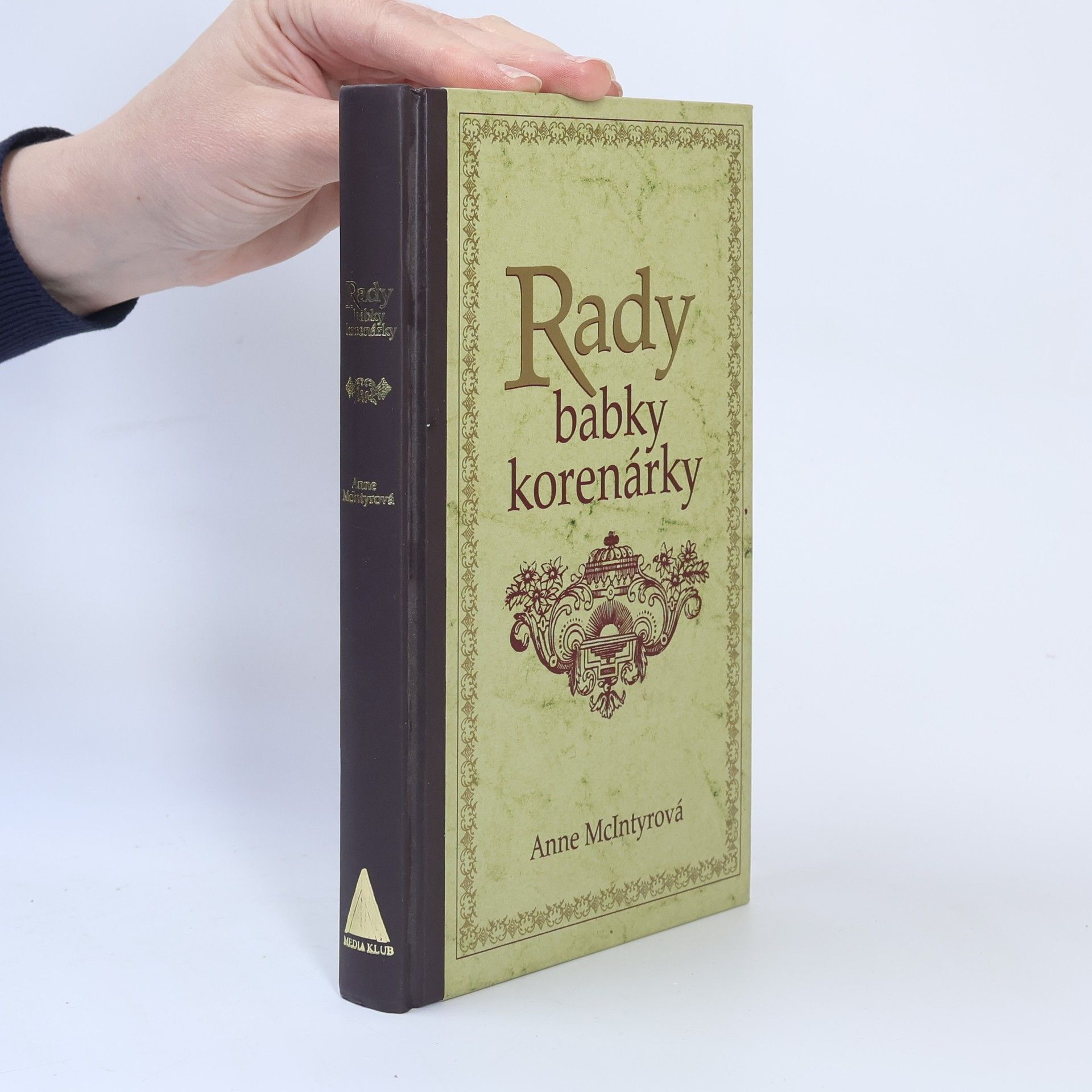 Anne McIntyre Rady babky korenárky