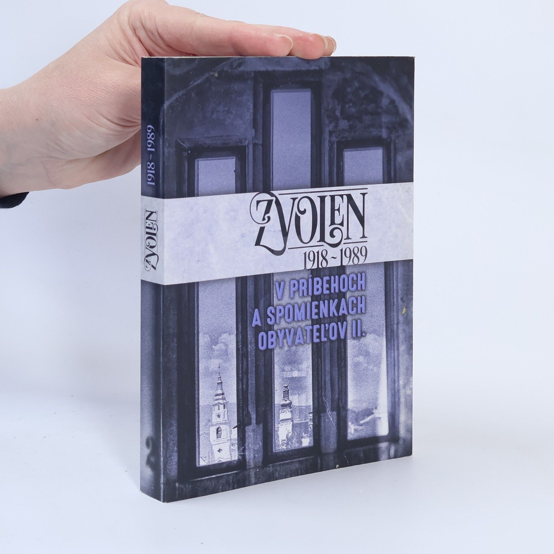 Autorenkollektiv Zvolen 1918-1989