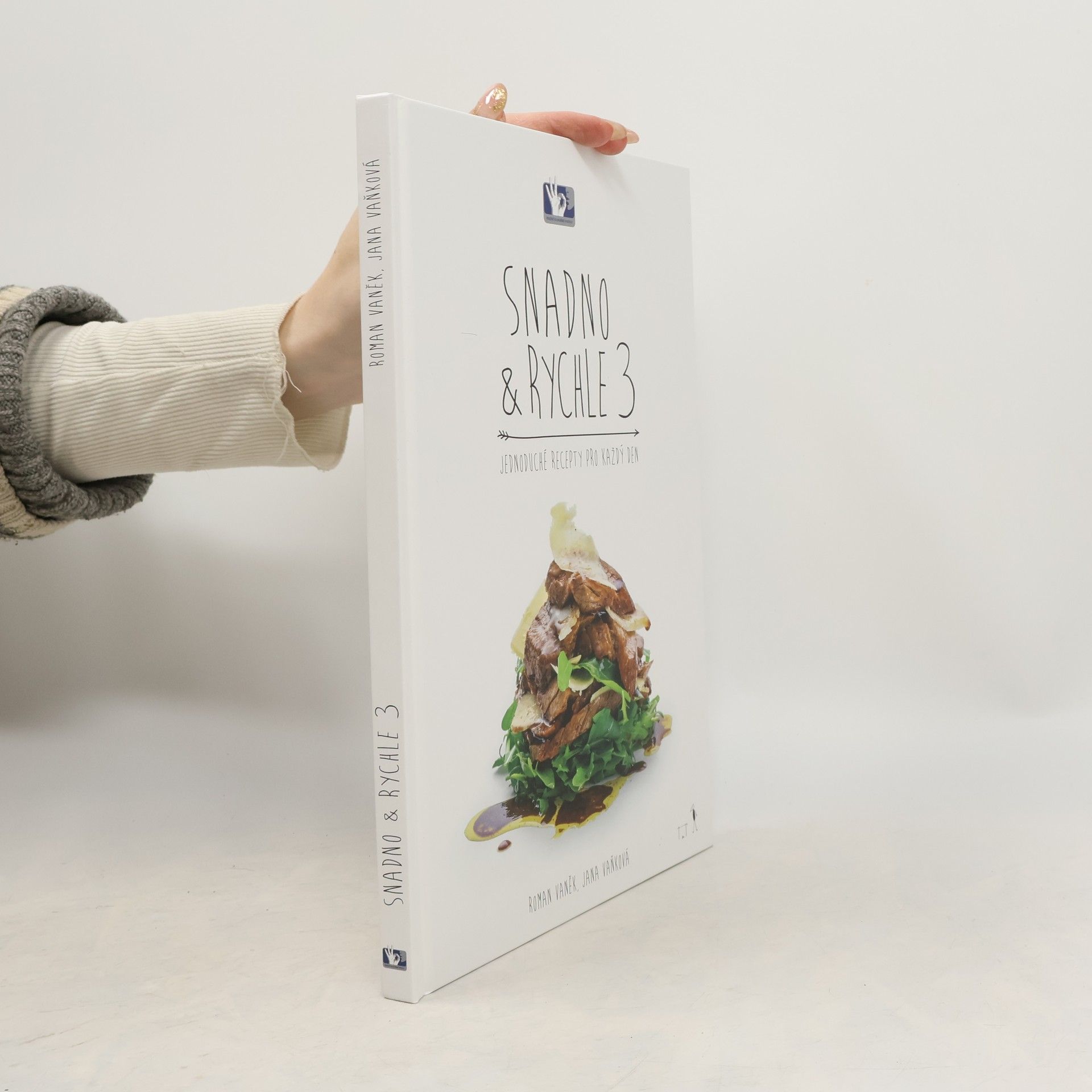 Roman Vaněk Snadno a rychle 3: Jednoduché recepty pro každý den
