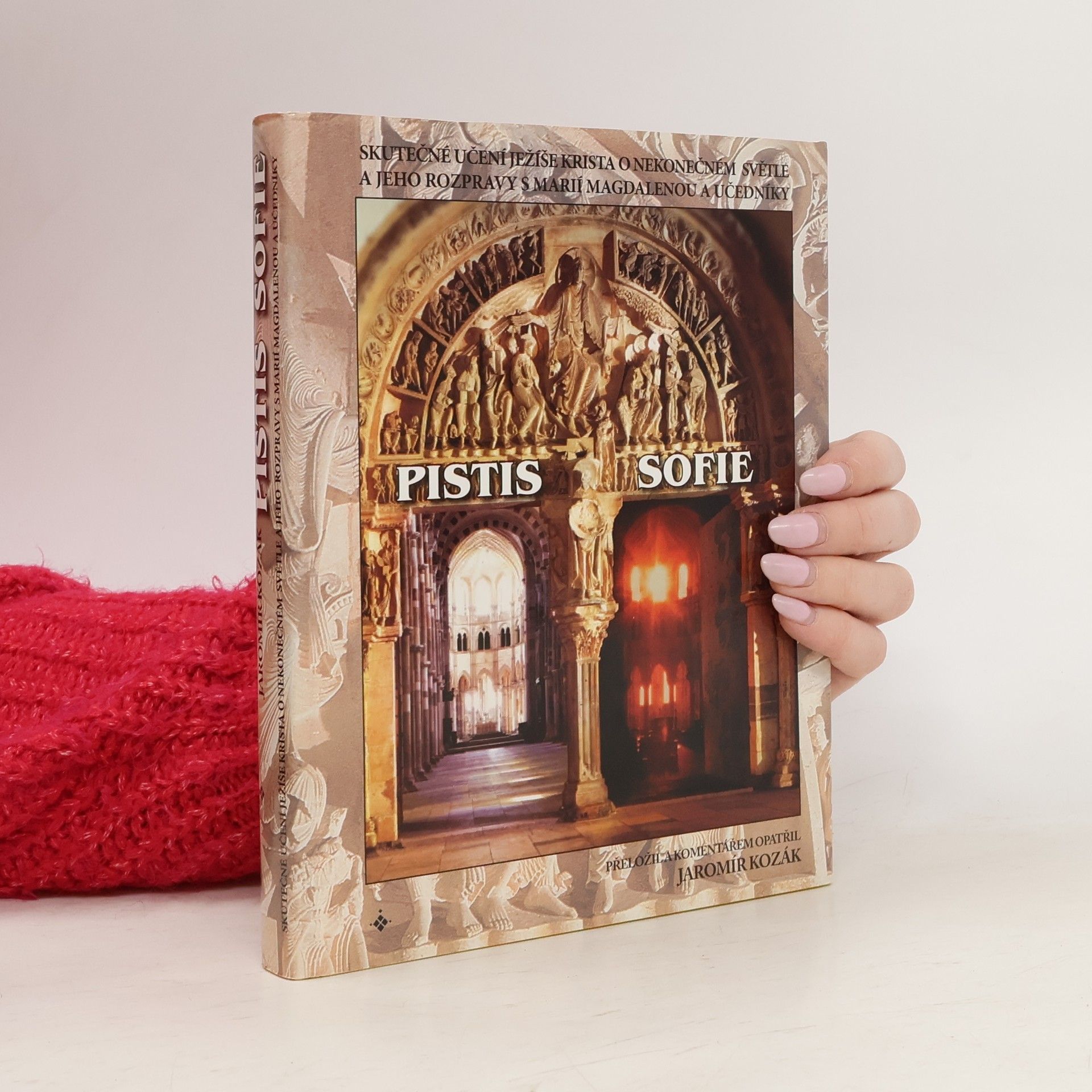 Jaromír Kozák Pistis Sofie