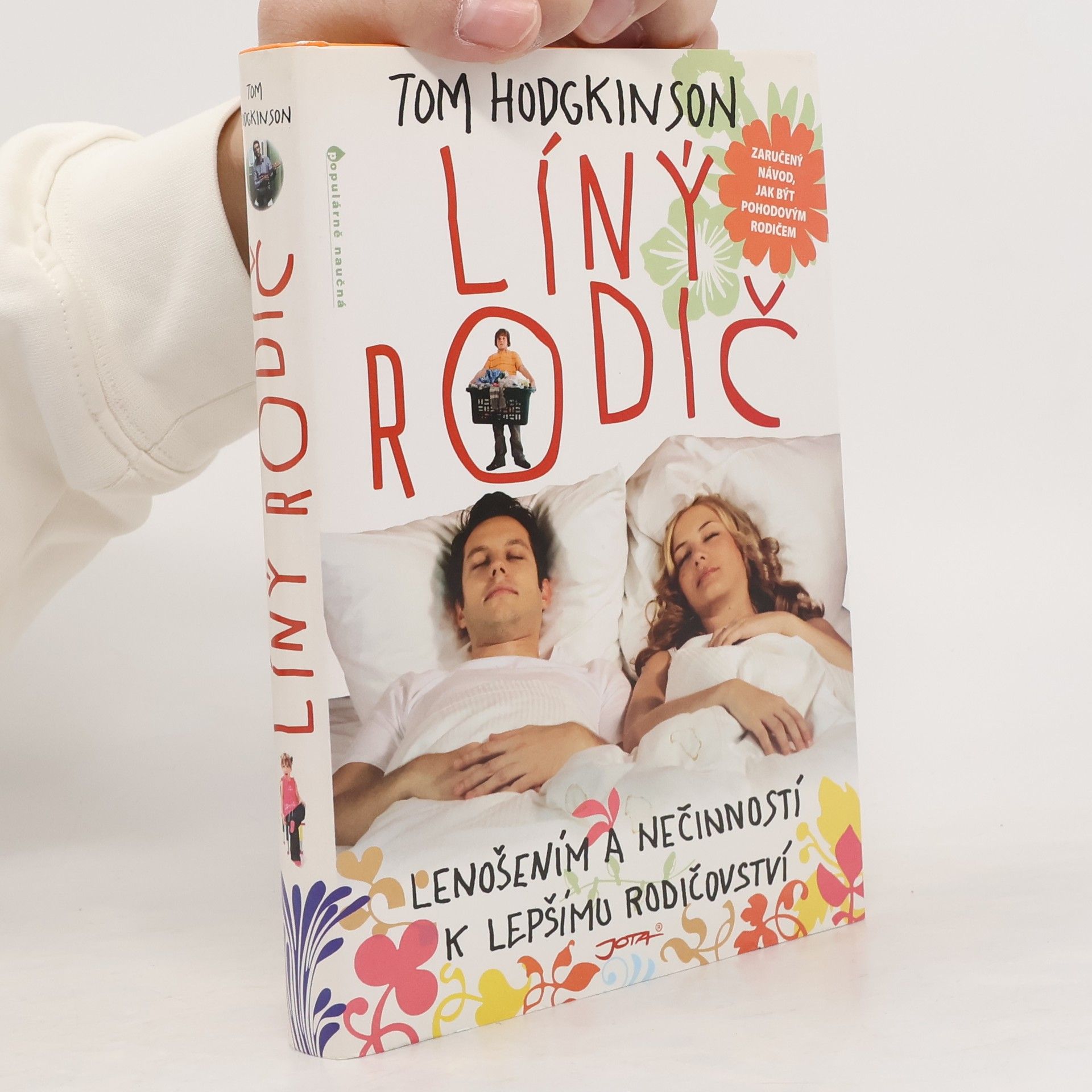 Tom Hodgkinson Líný rodič