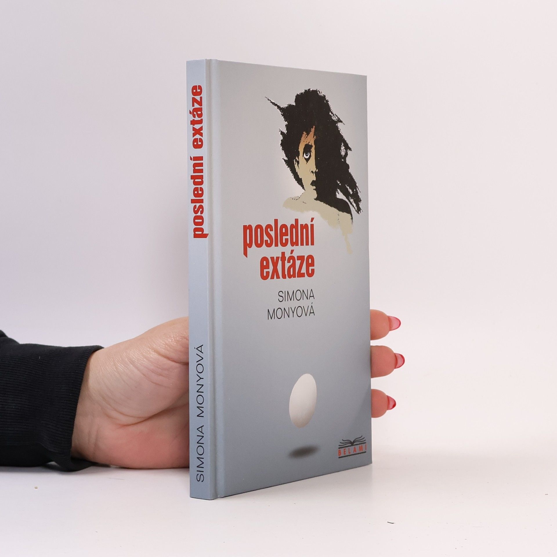 Simona Monyová Poslední extáze