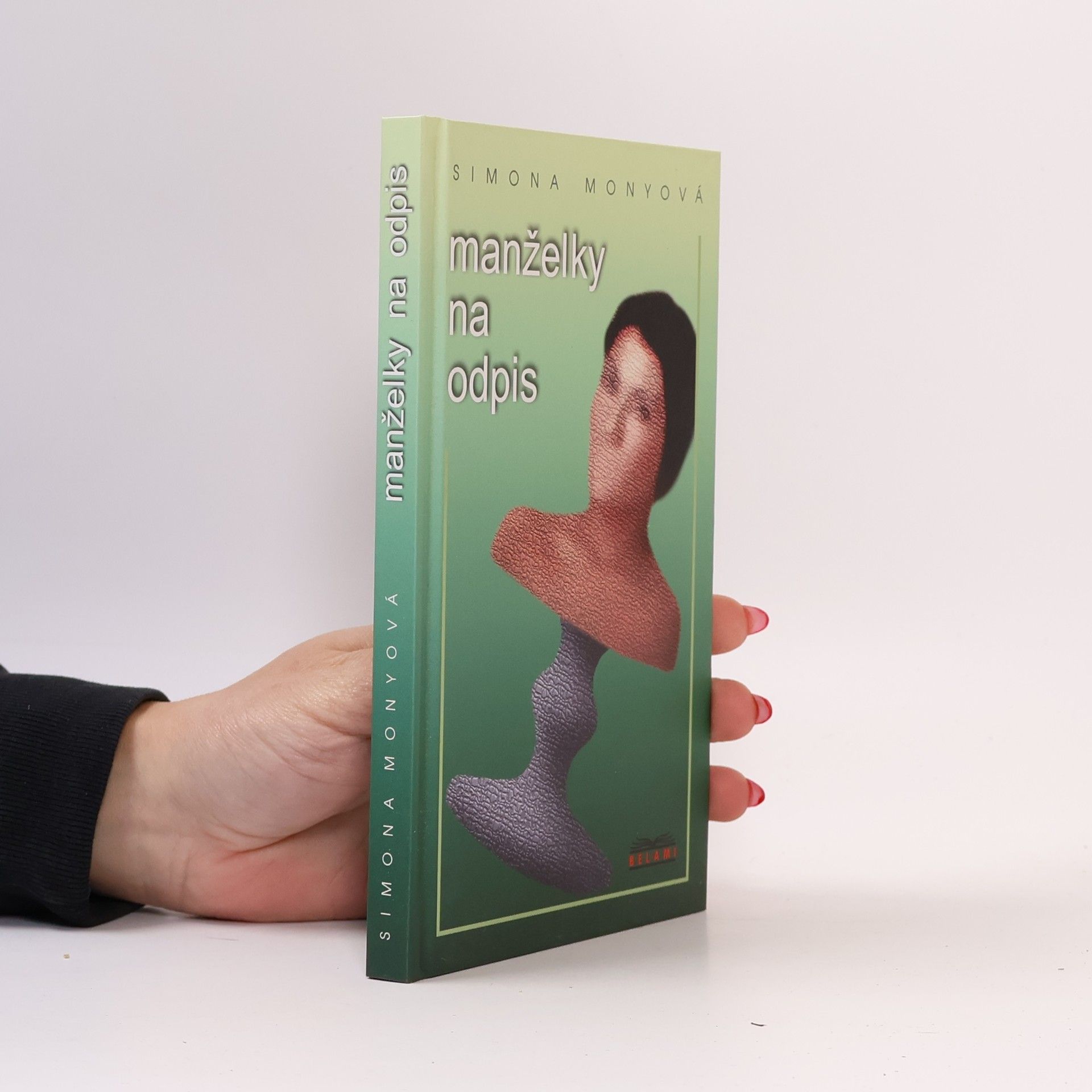 Simona Monyová Manželky na odpis