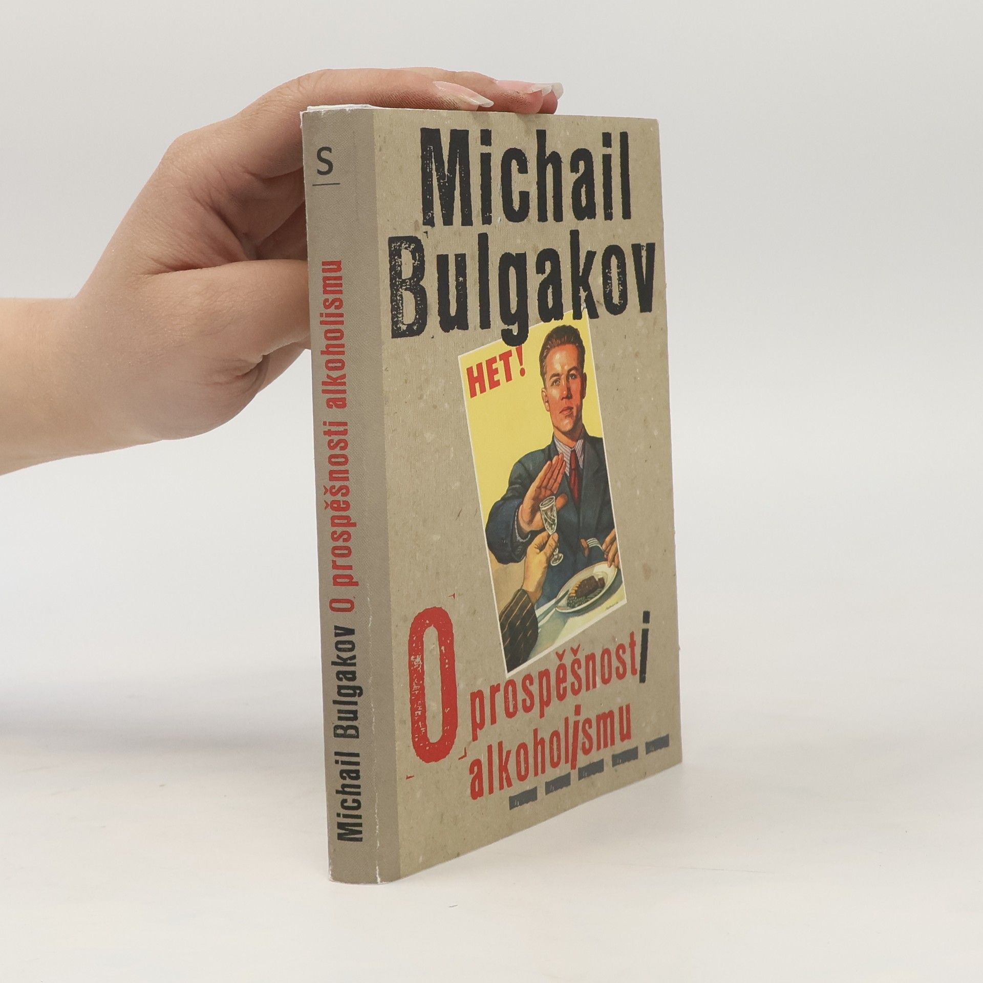 Mikhail Bulgakov O prospěšnosti alkoholismu