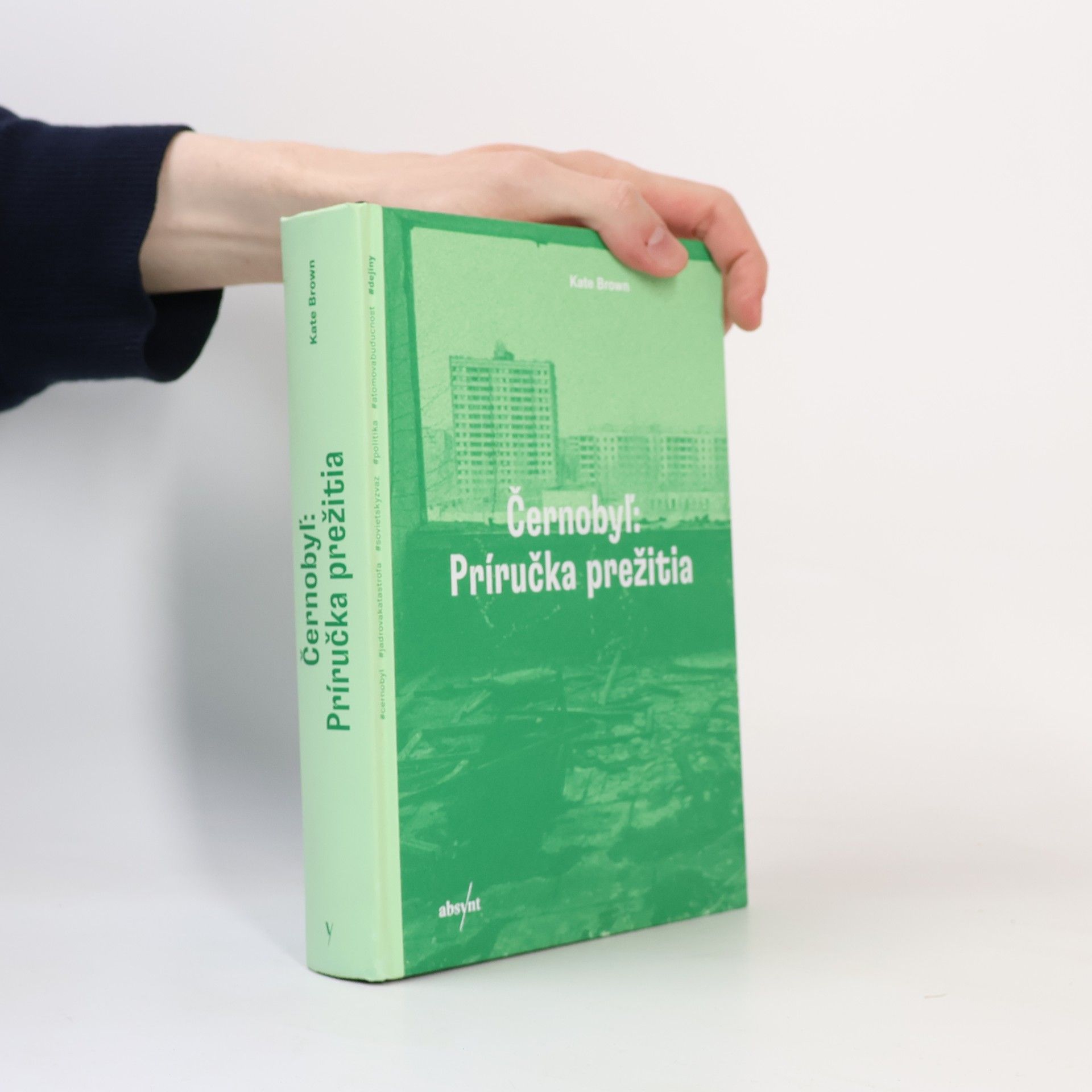 Kathryn L. Brown Černobyľ: Príručka prežitia