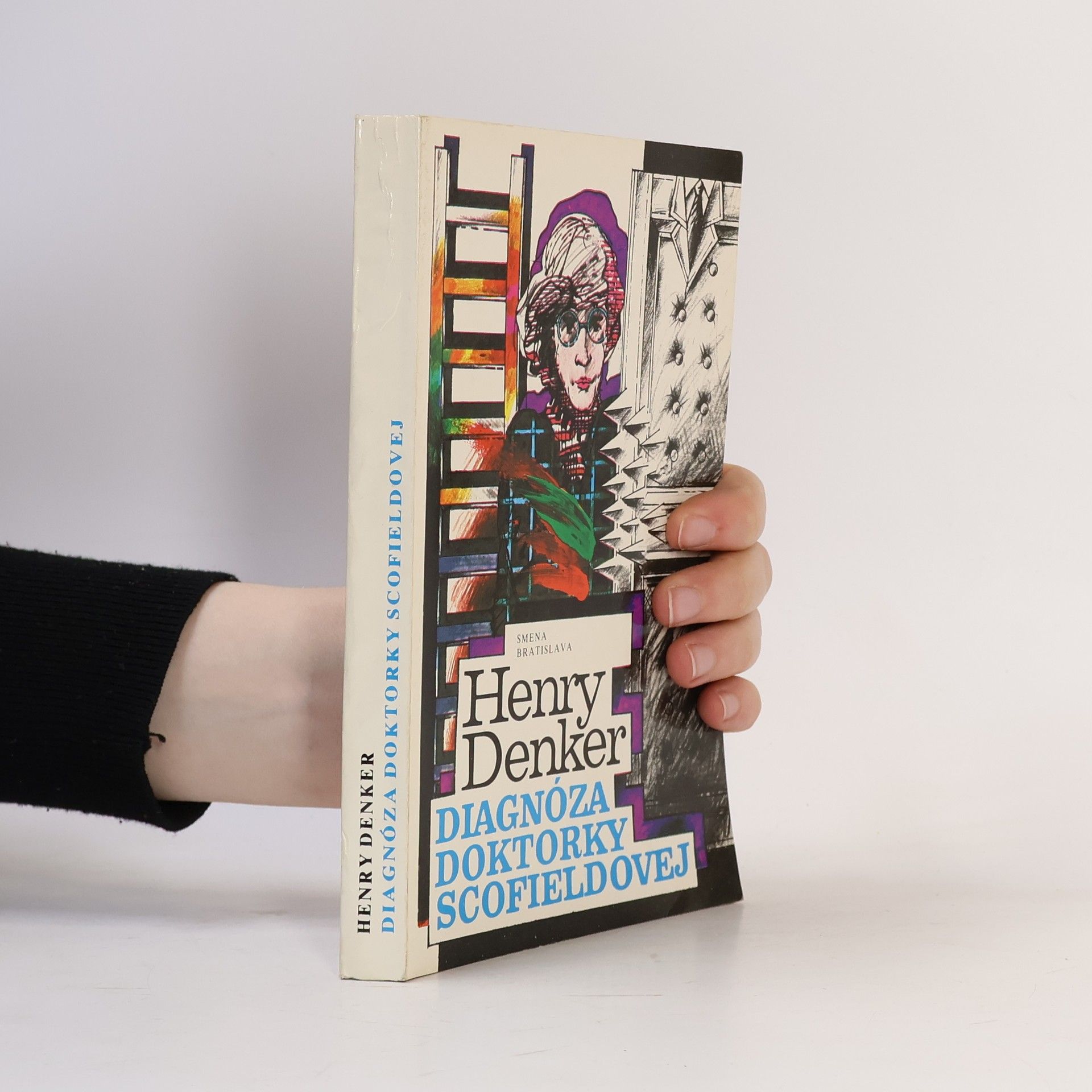 Henry Denker Diagnóza doktorky Scofieldovej