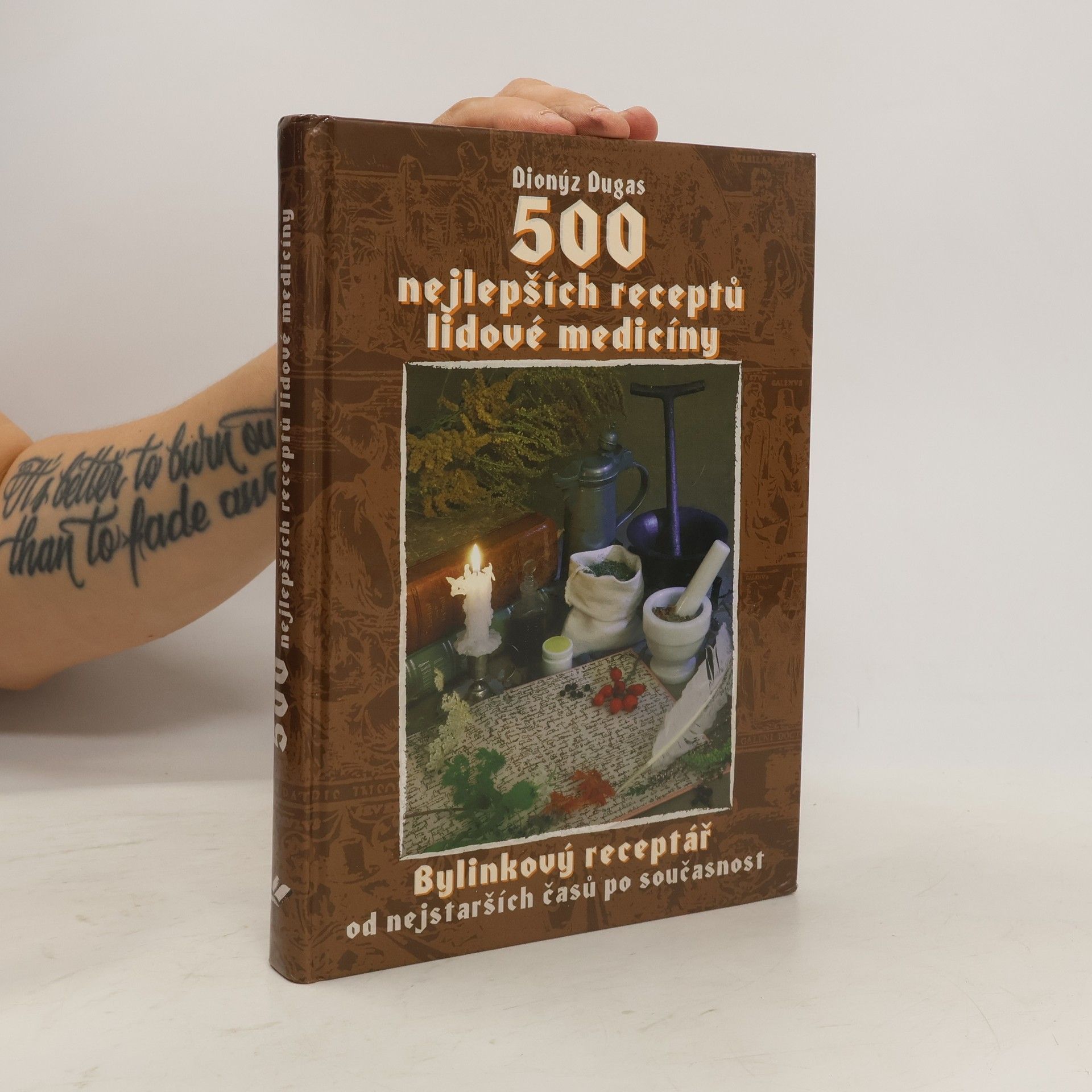 Dionýz Dugas 500 nejlepších receptů lidové medicíny