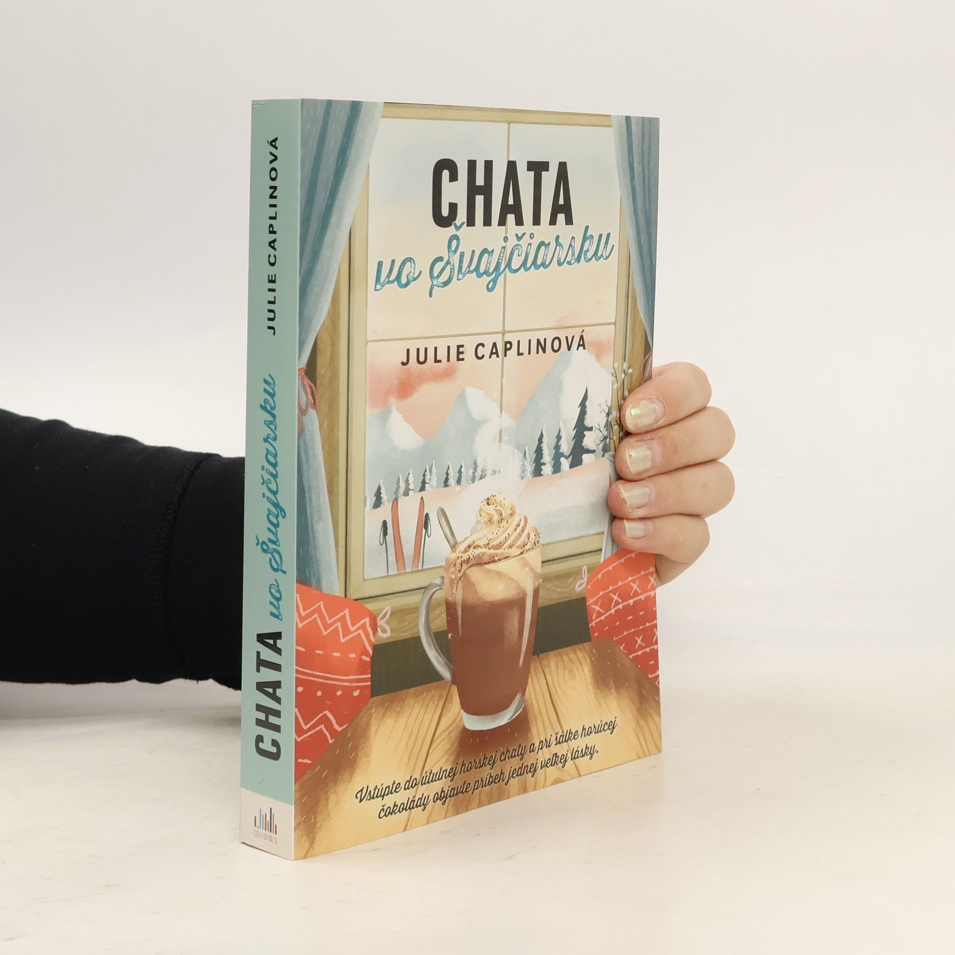 Julie Caplinová Chata vo Švajčiarsku