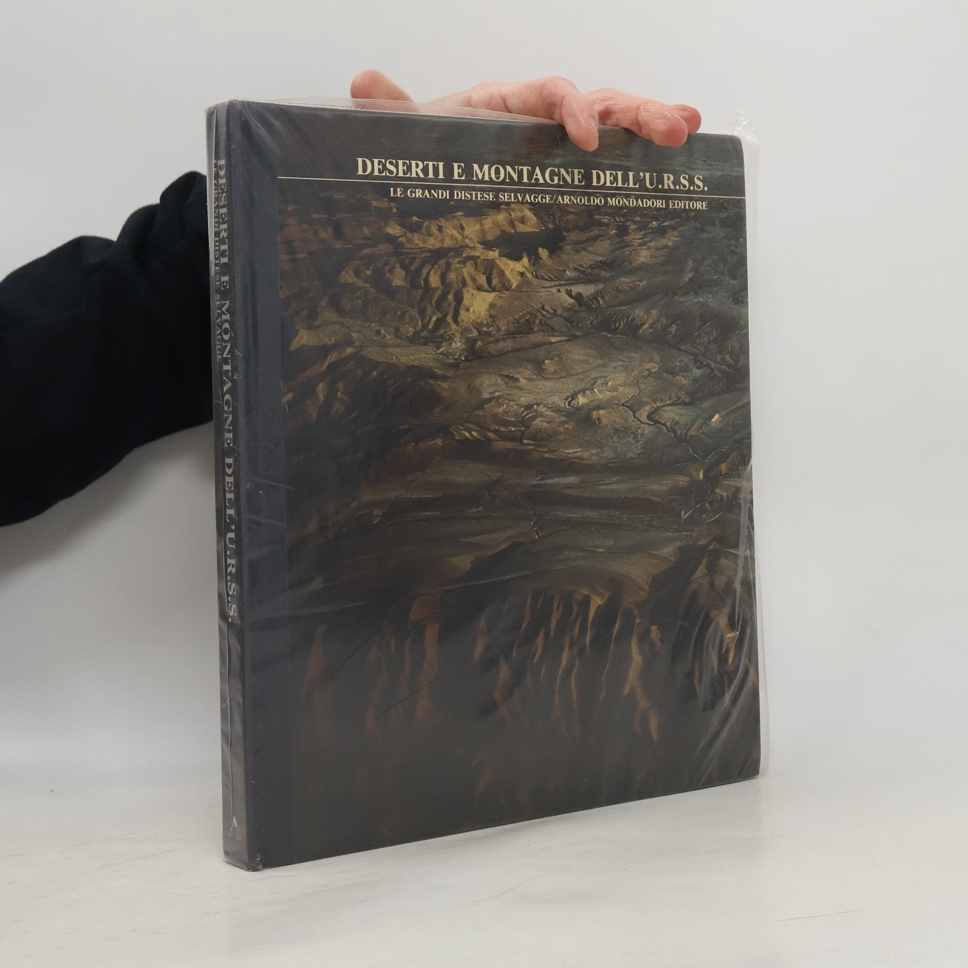 Kolektiv autorů Deserti e montagne dell'U. R. S. S