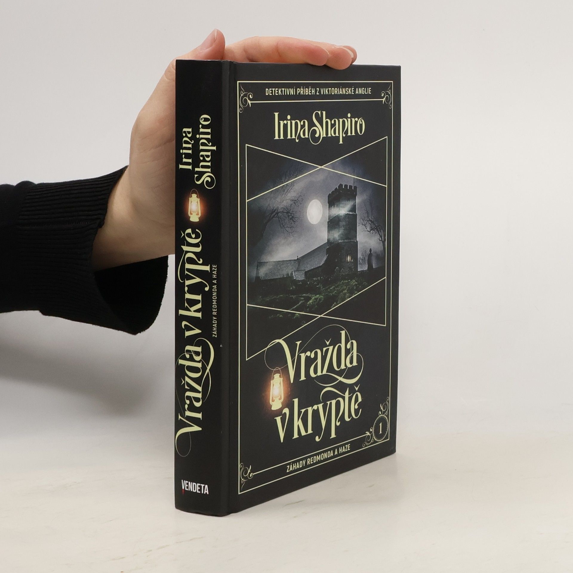 Irina Shapiro Vražda v kryptě : záhady Redmonda a Haze
