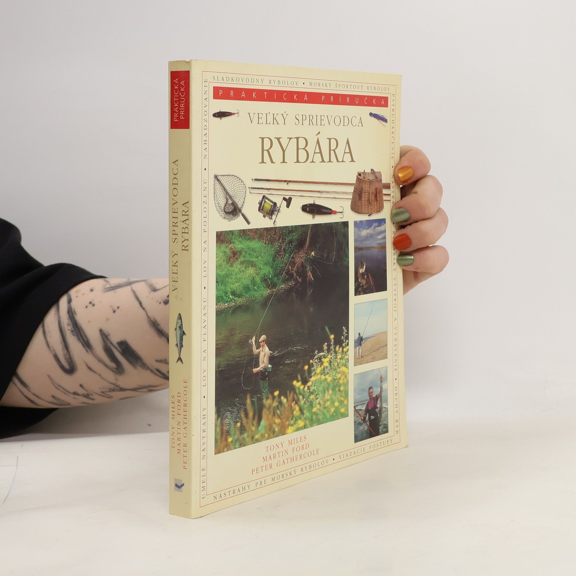 Tony Miles Veĺký sprievodca rybára