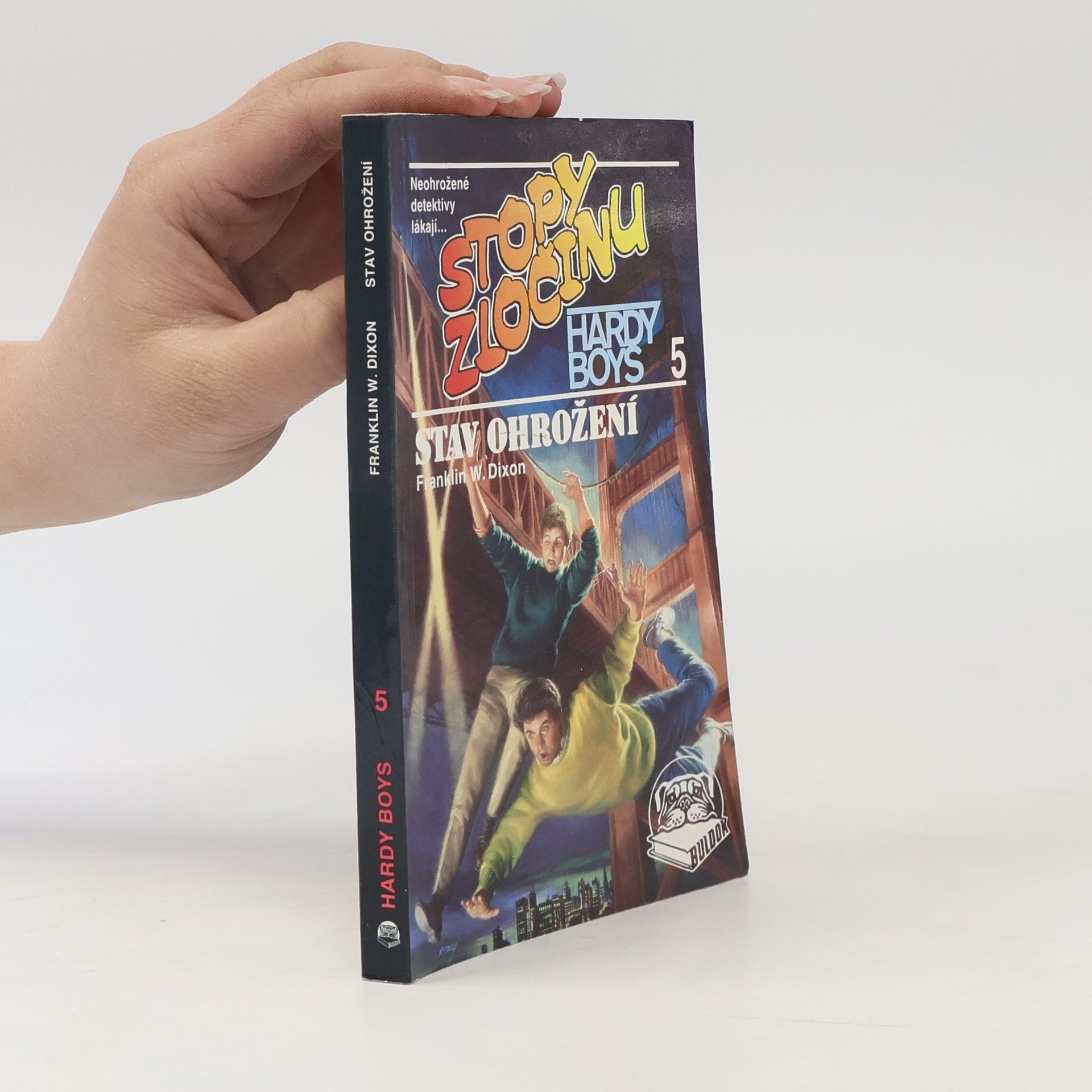 Franklin W. Dixon Stav ohrožení. Stopy zločinu 5