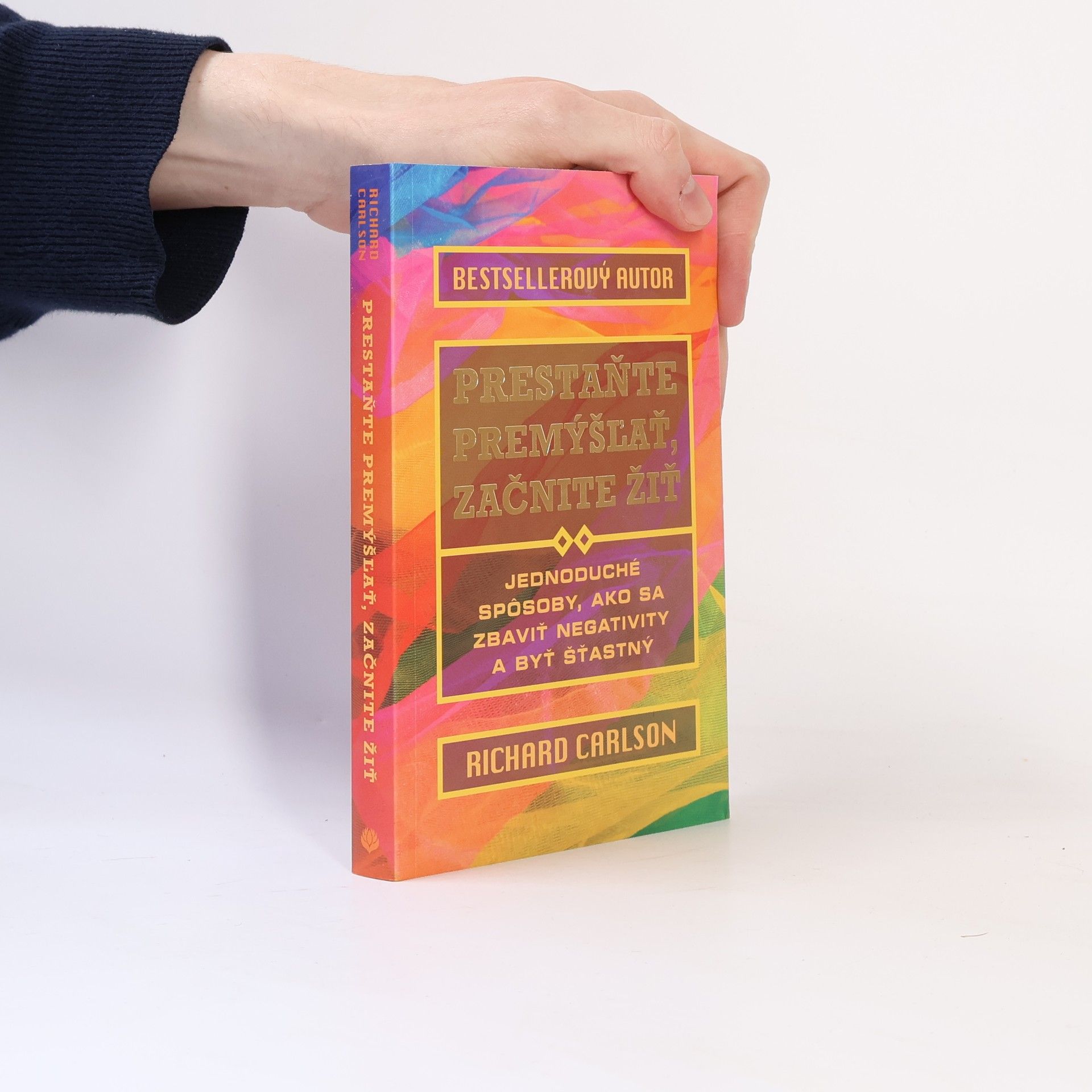 Prestaňte premýšľať, začnite žiť