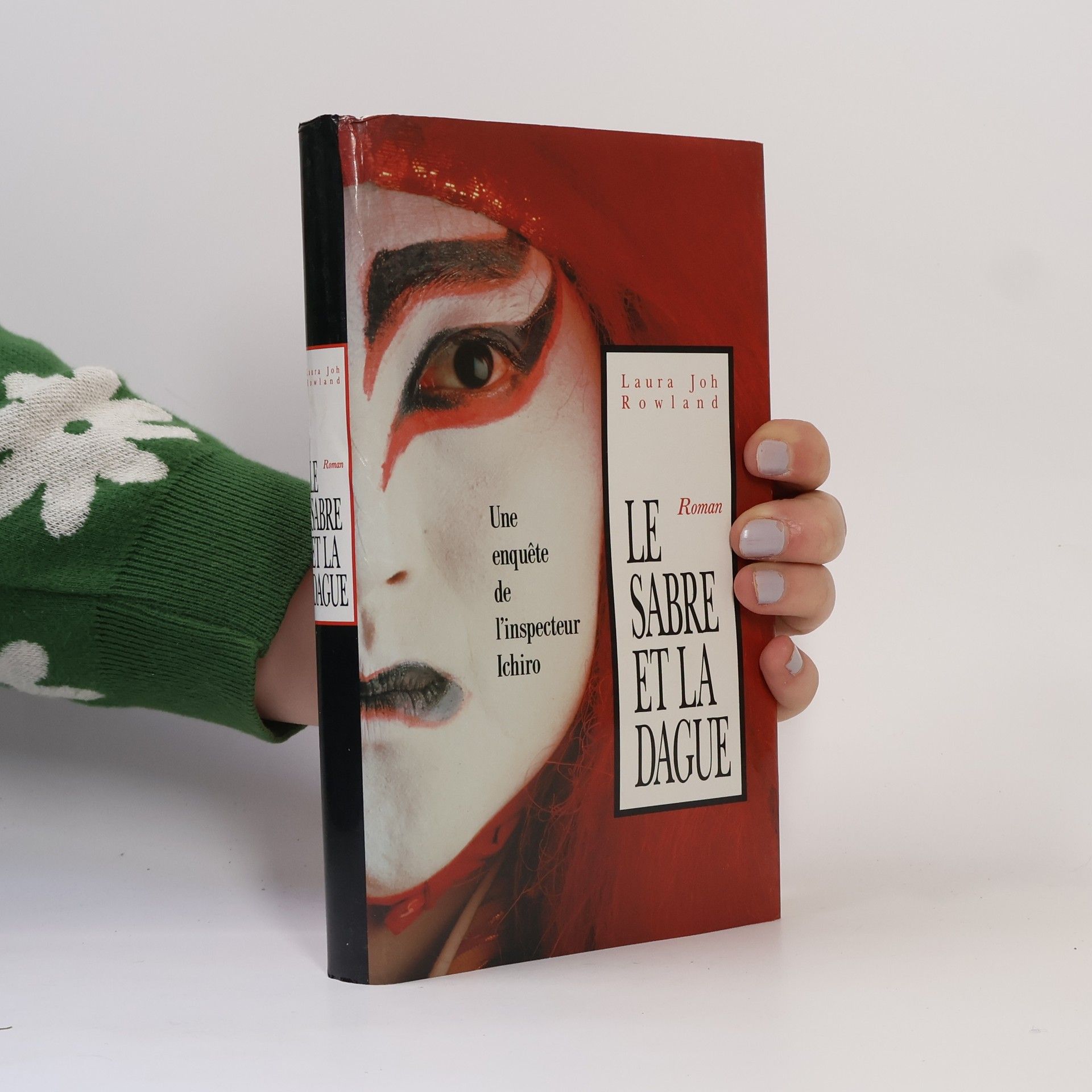 Laura Joh Rowland Le sabre et la dague