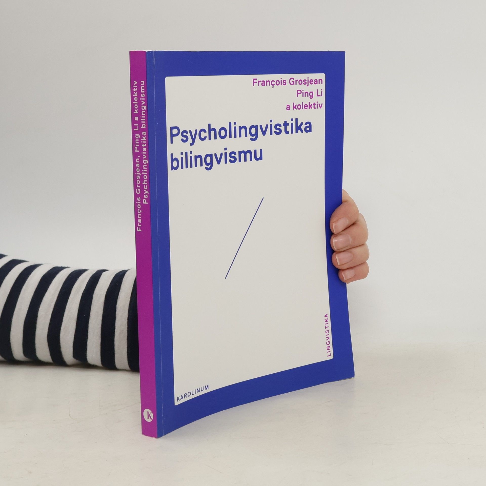 François Grosjean Psycholingvistika bilingvismu