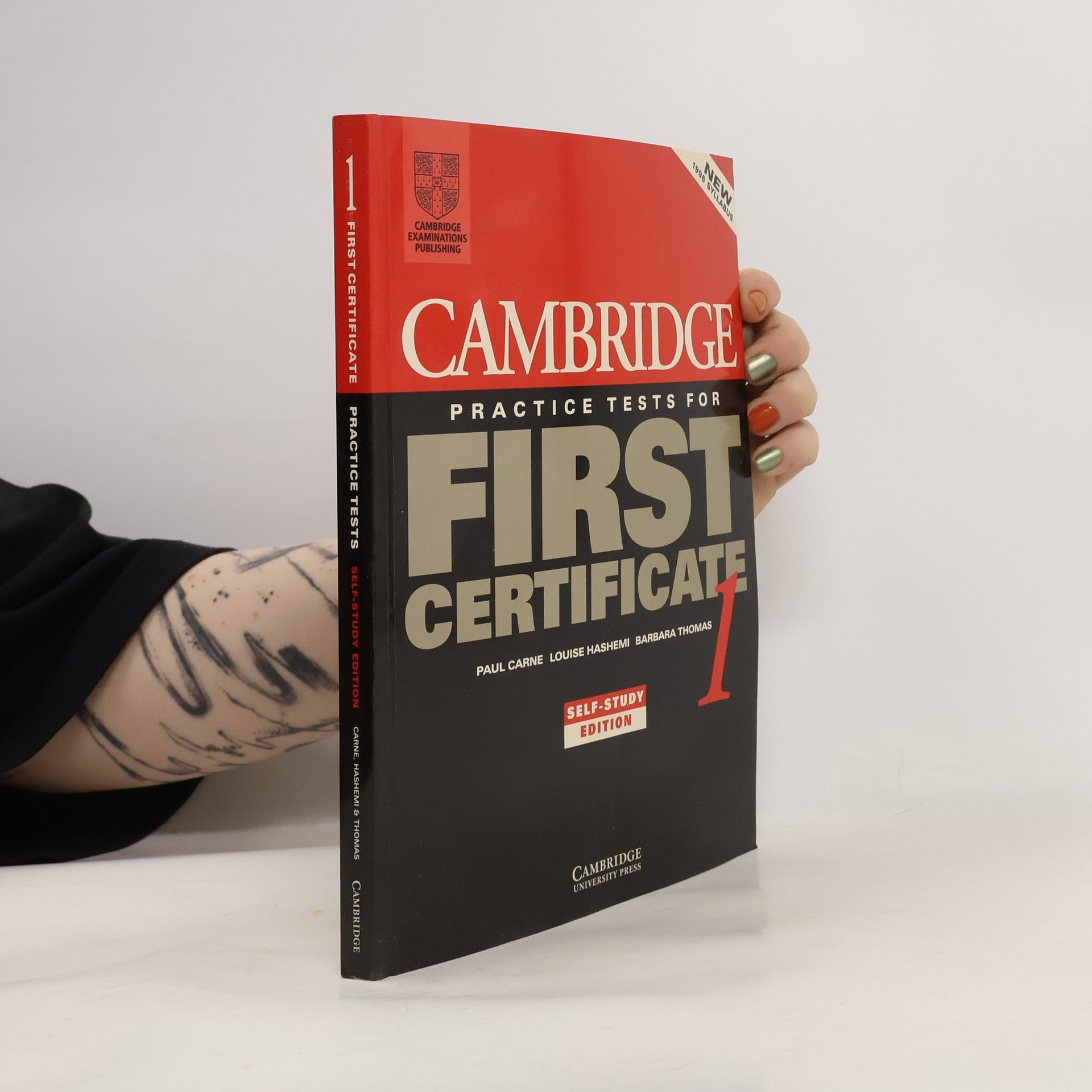 Paul Carne Cambridge practice tests for first certificate. 1, Self-study edition