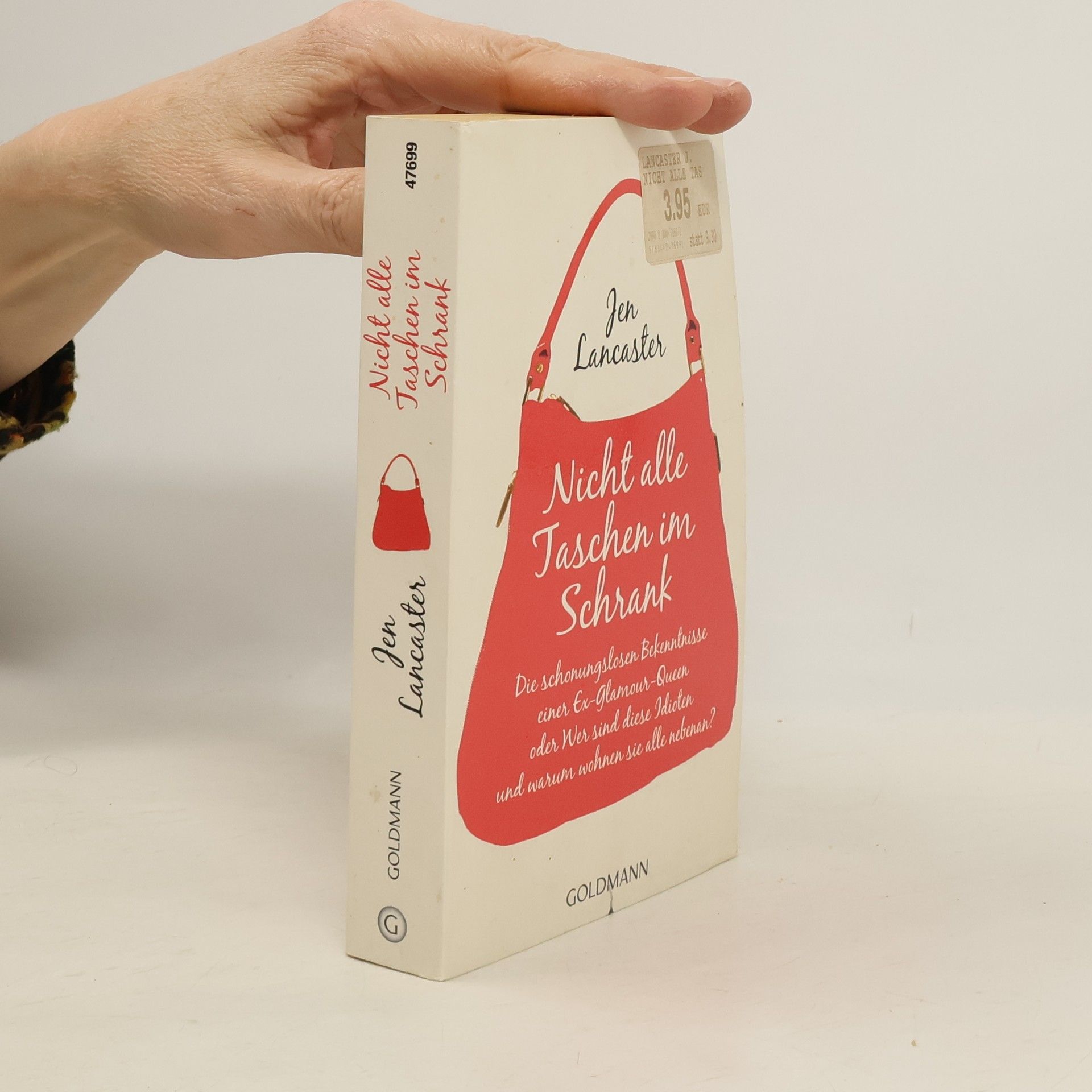 Jen Lancaster Nicht alle Taschen im Schrank