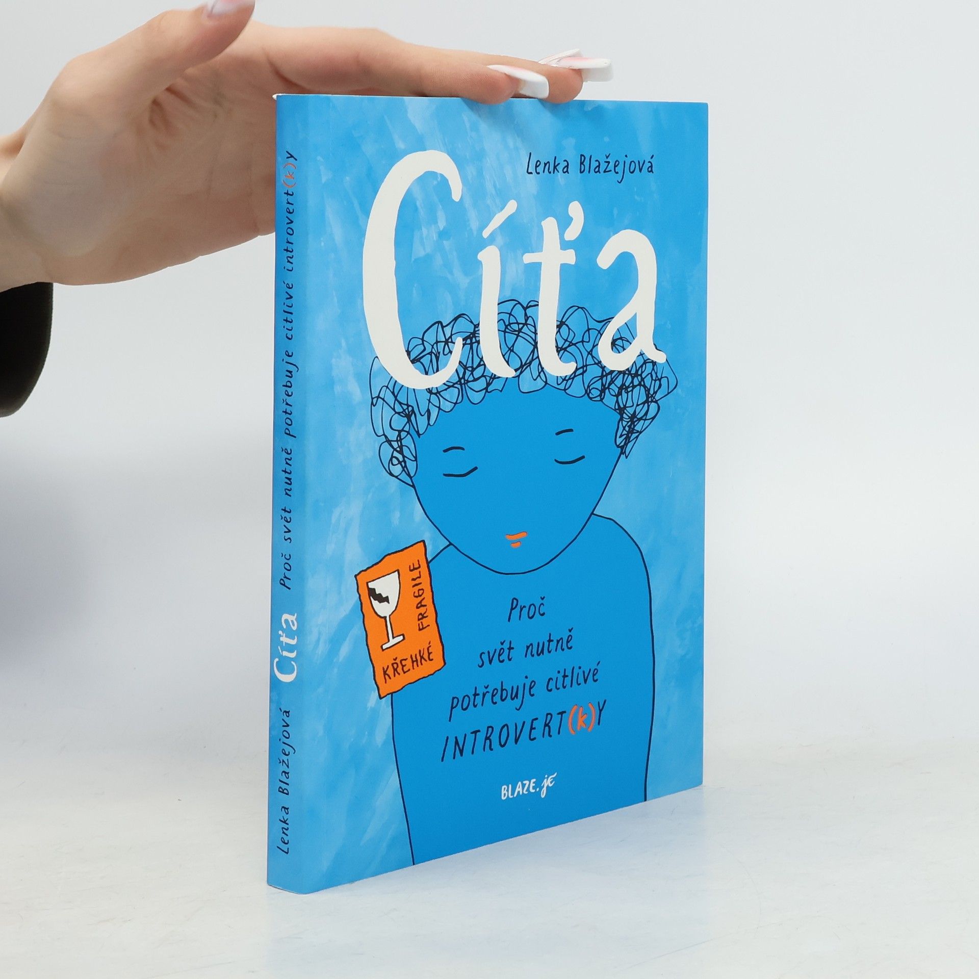 Cíťa : proč svět nutně potřebuje citlivé introvert(k)y