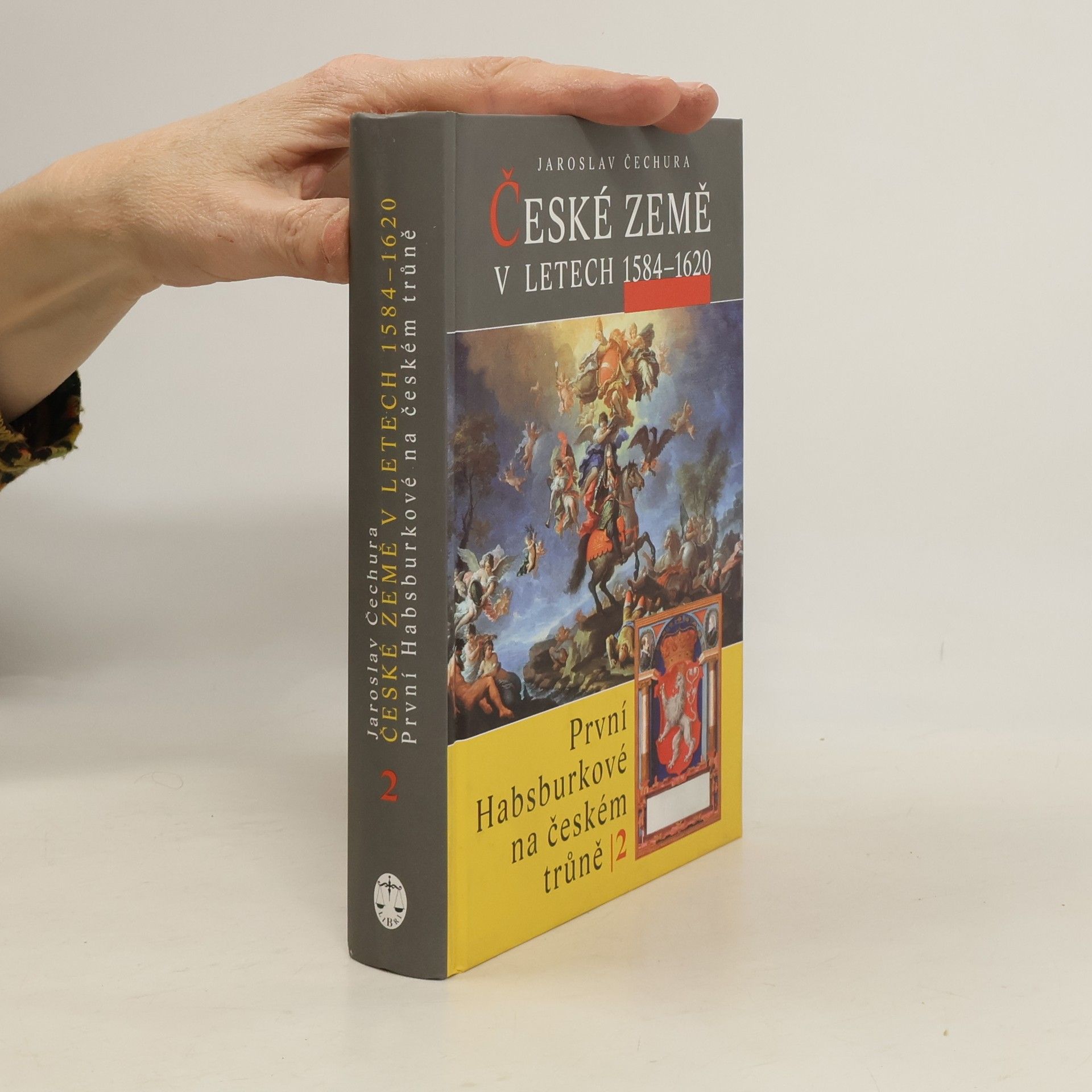 Jaroslav Čechura České země v letech 1584-1620: První Habsburkové na českém trůně II.
