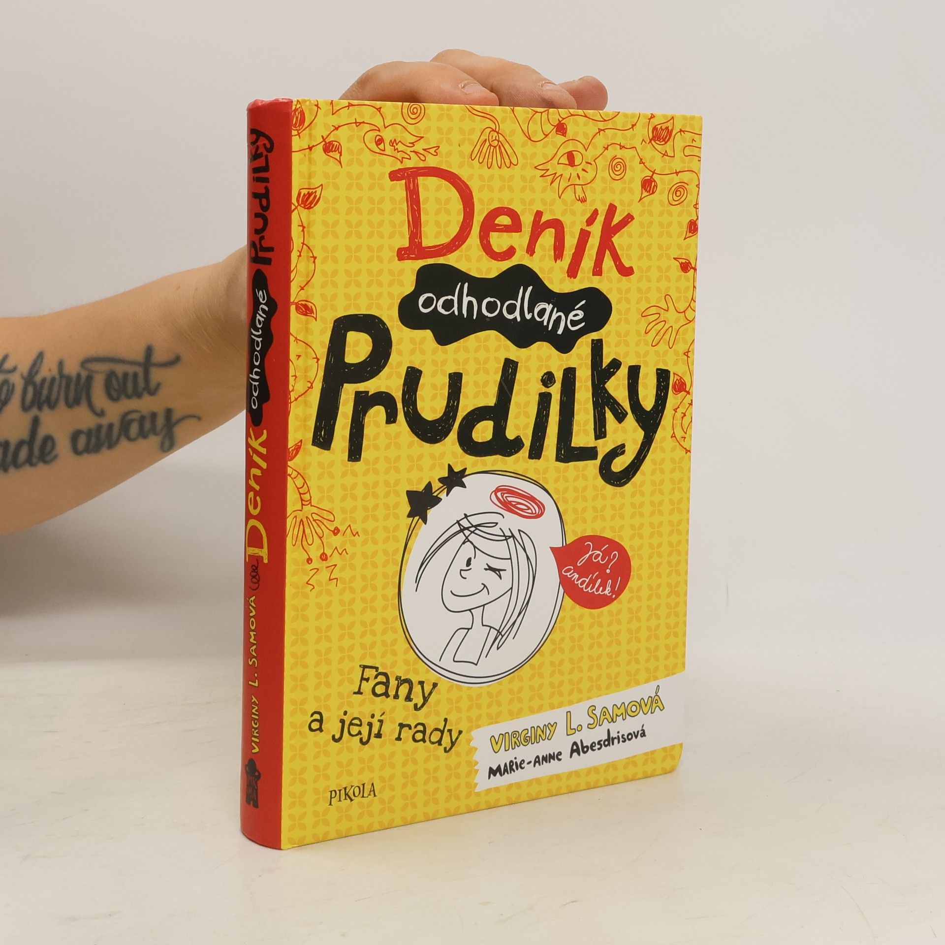 Virginy L. Sam Deník odhodlané prudilky. Fany a její rady.