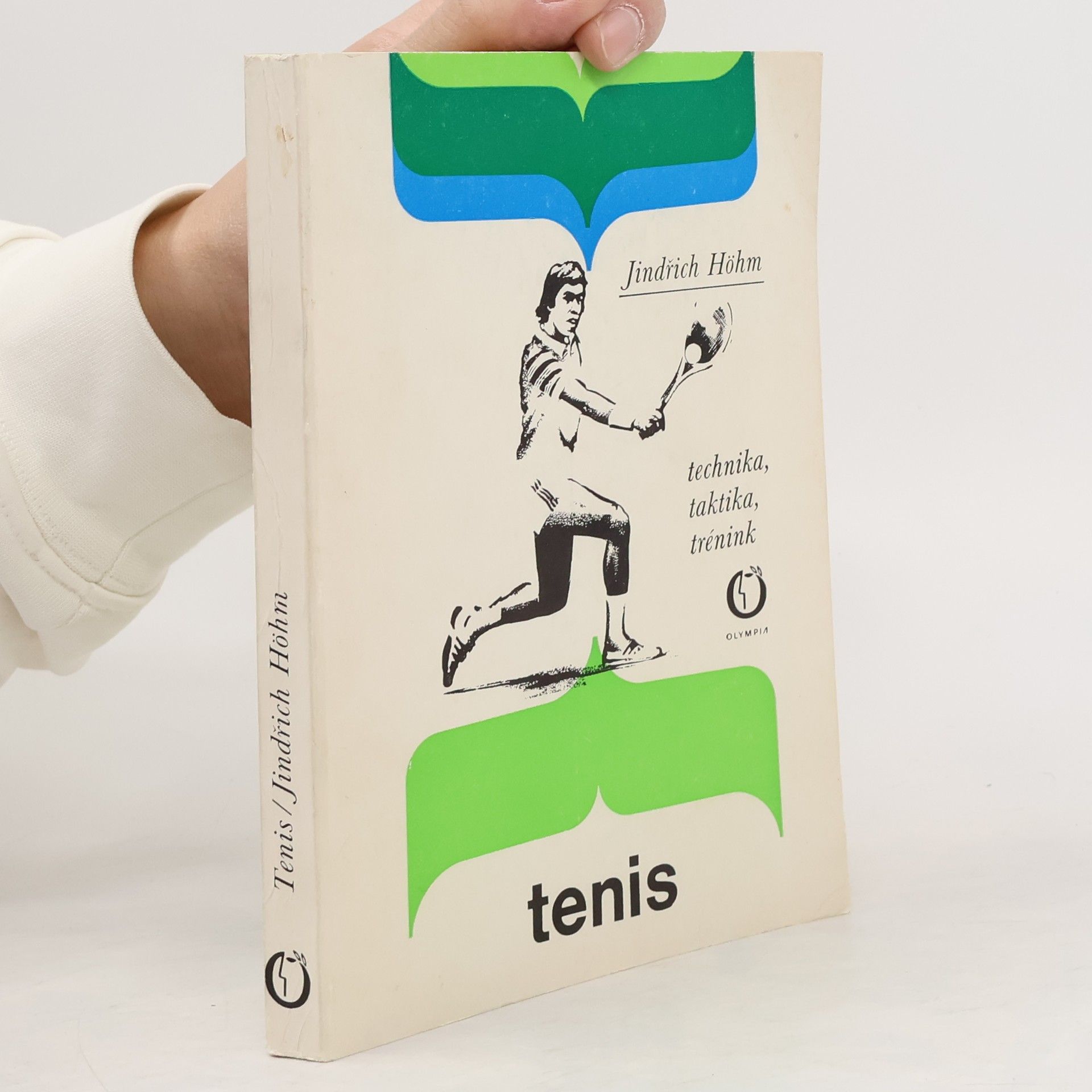 Jindřich Höhm Tenis. Technika, taktika, trénink