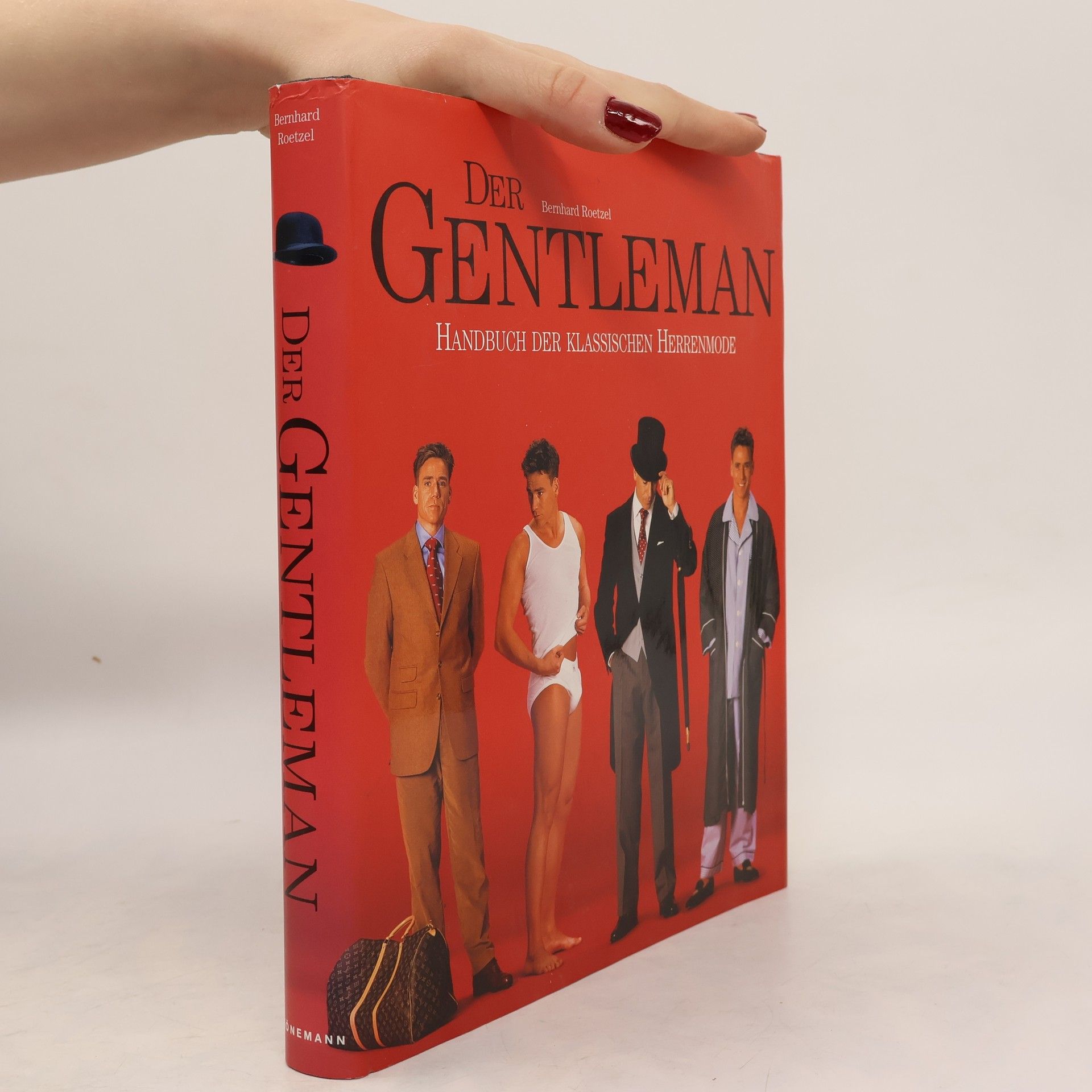 Bernhard Roetzel Der Gentleman: Handbuch der klassischen Herrenmode