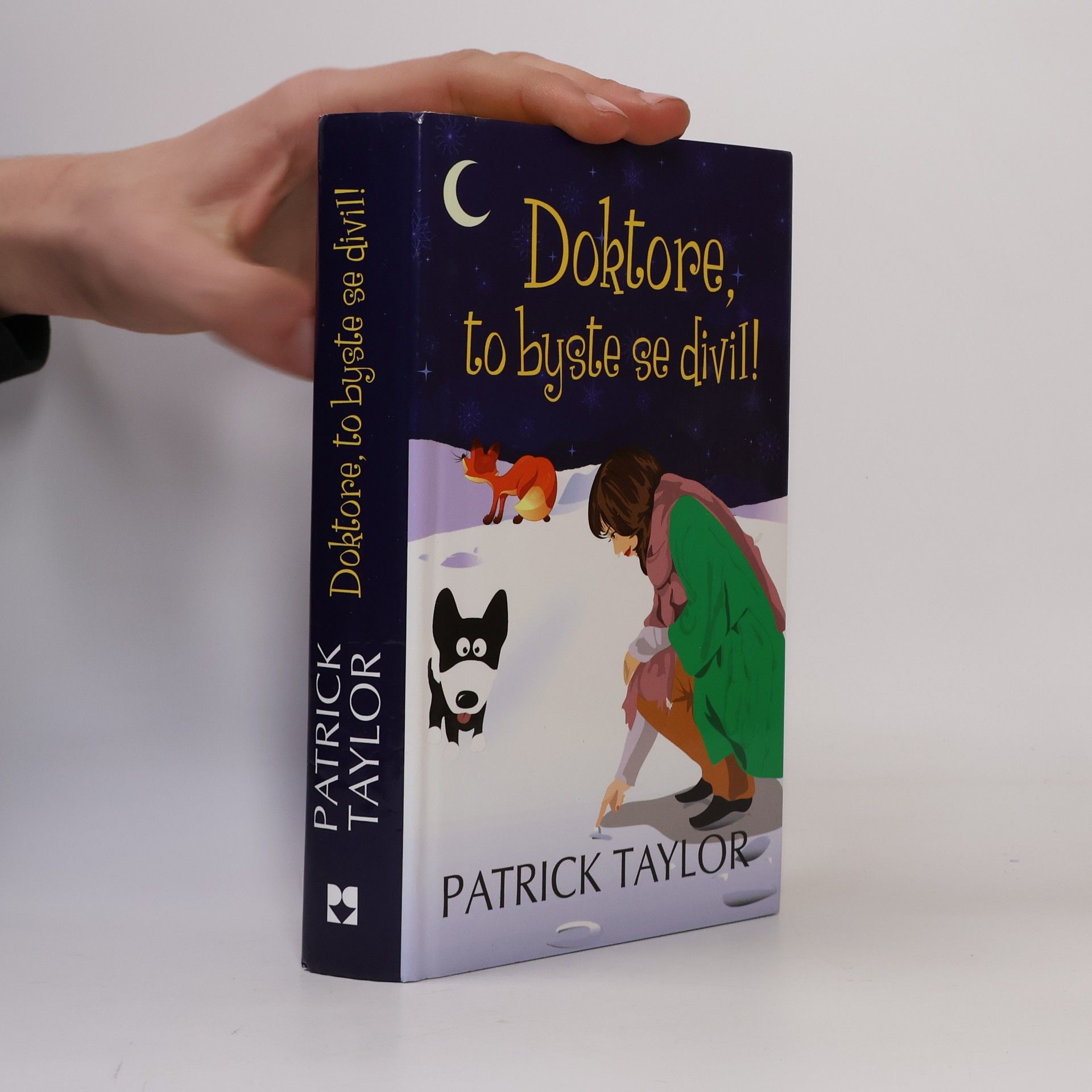 Patrick Taylor Doktore, to byste se divil!