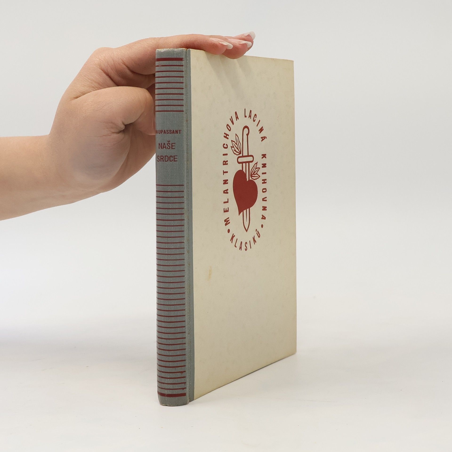 Guy de Maupassant Naše srdce