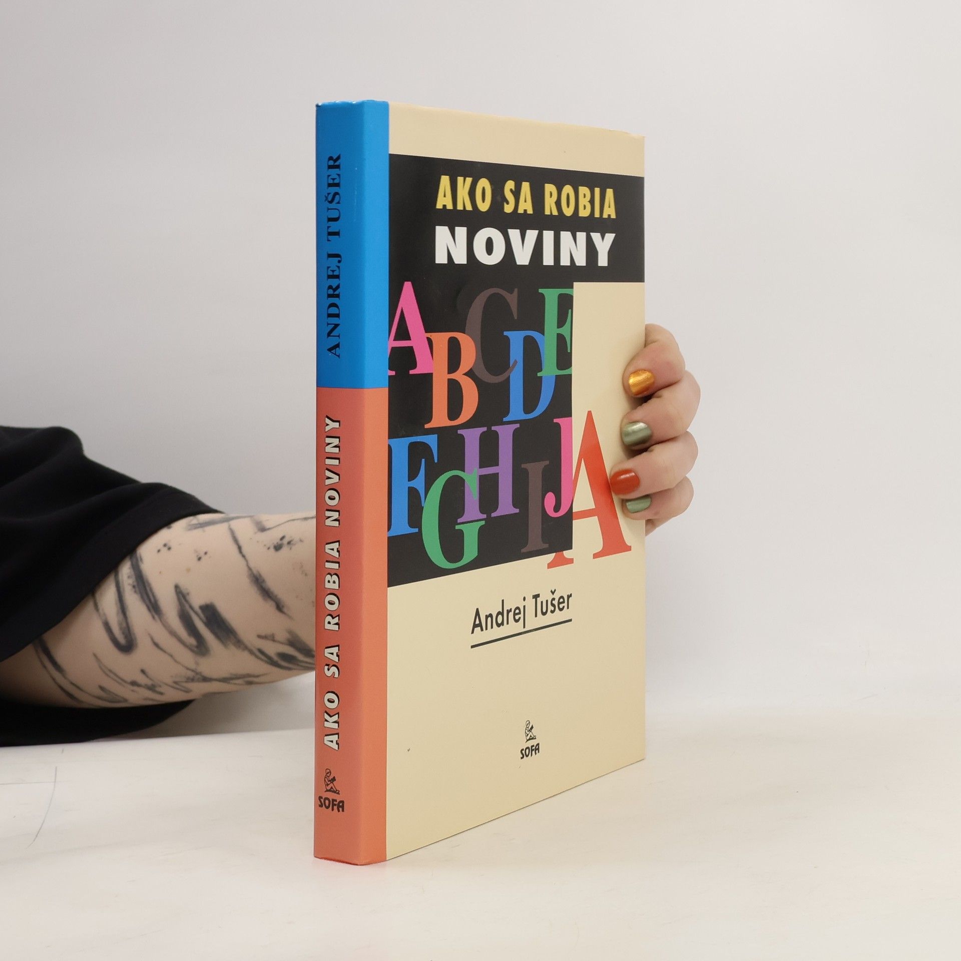 Andrej Tušer Ako sa robia noviny