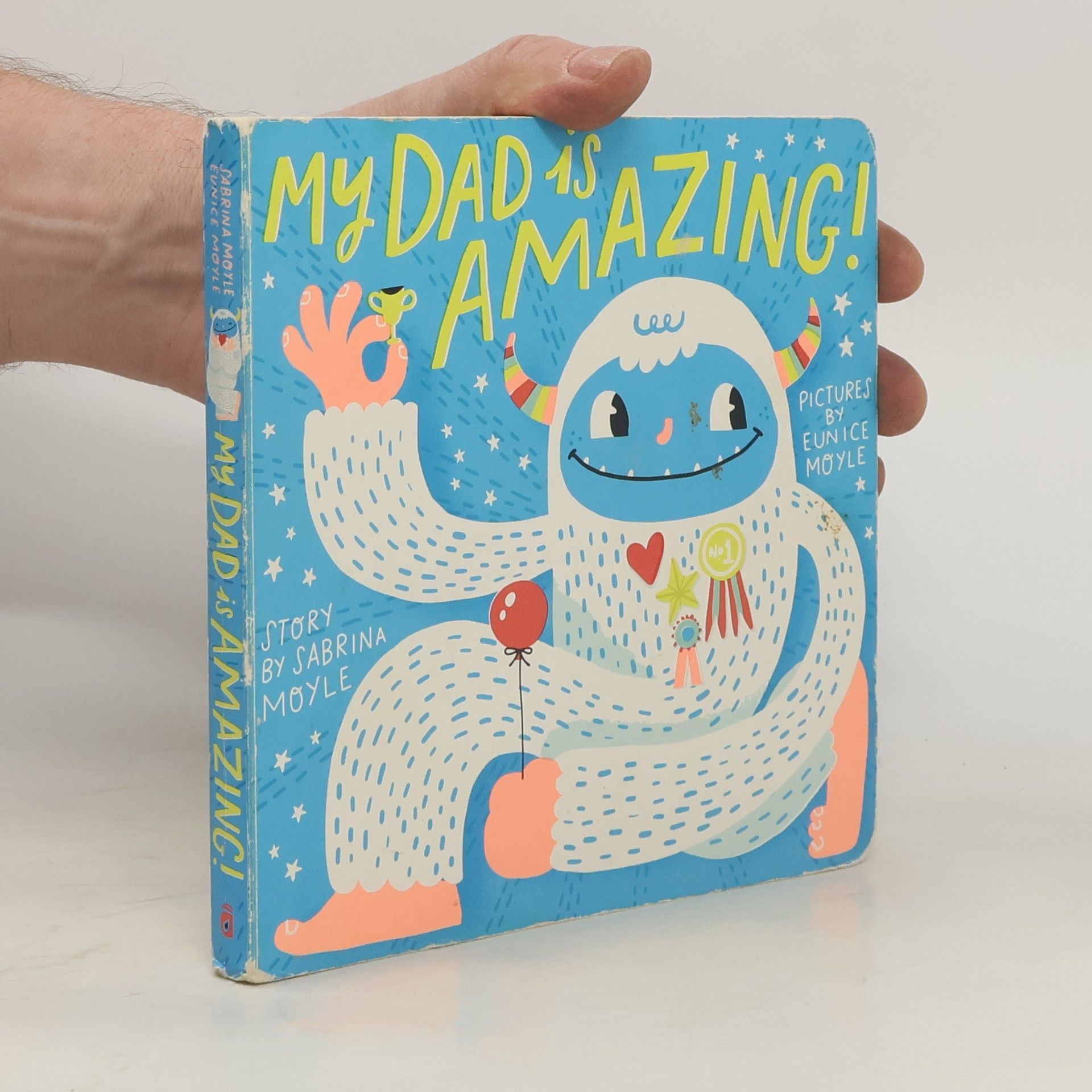 Eunice Moyle My Dad Is Amazing