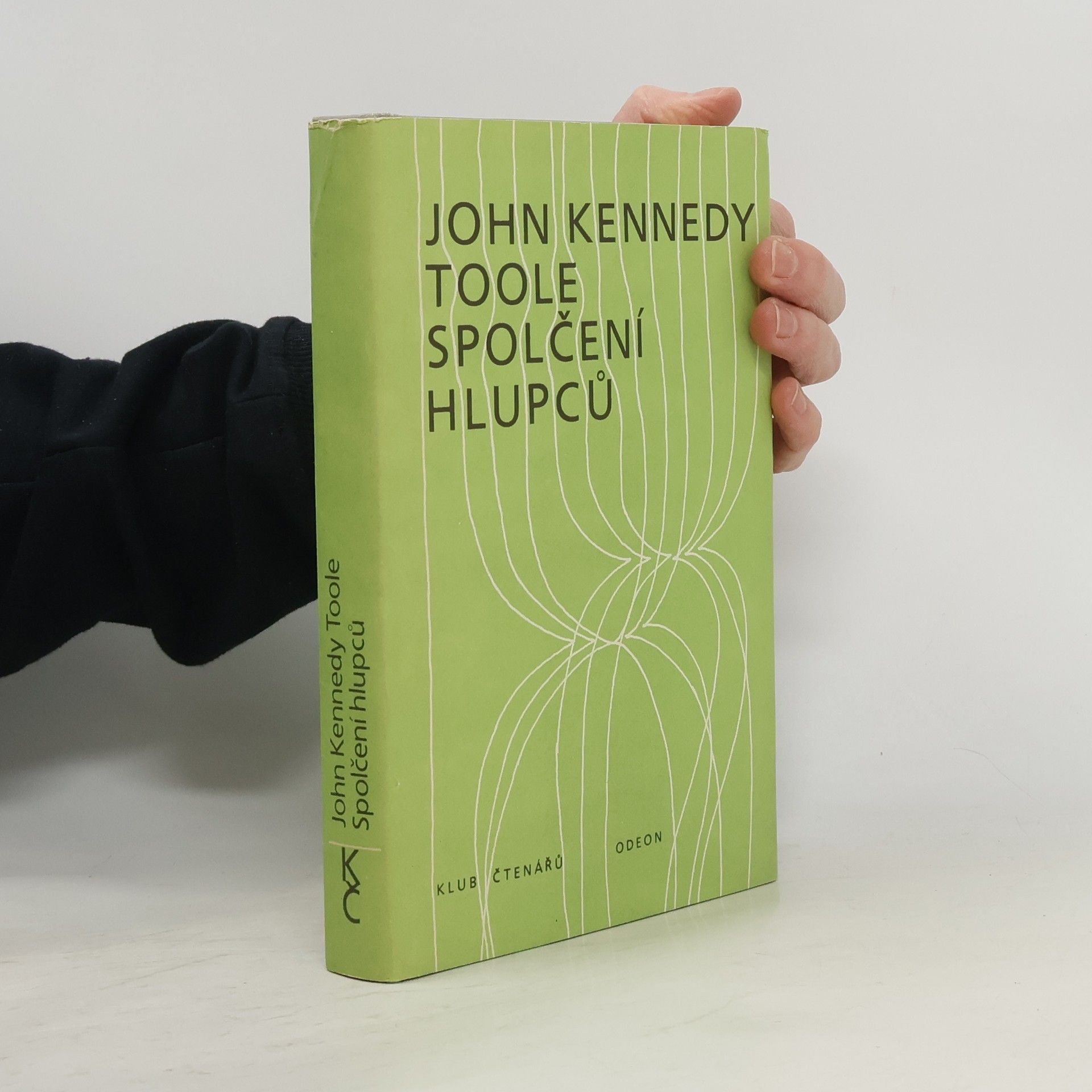 John Kennedy Toole Spolčení hlupců