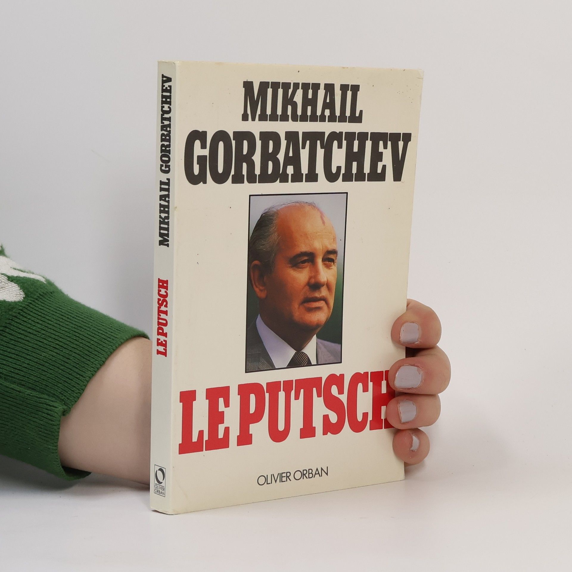 Michail Sergejevič Gorbačev Le putsch