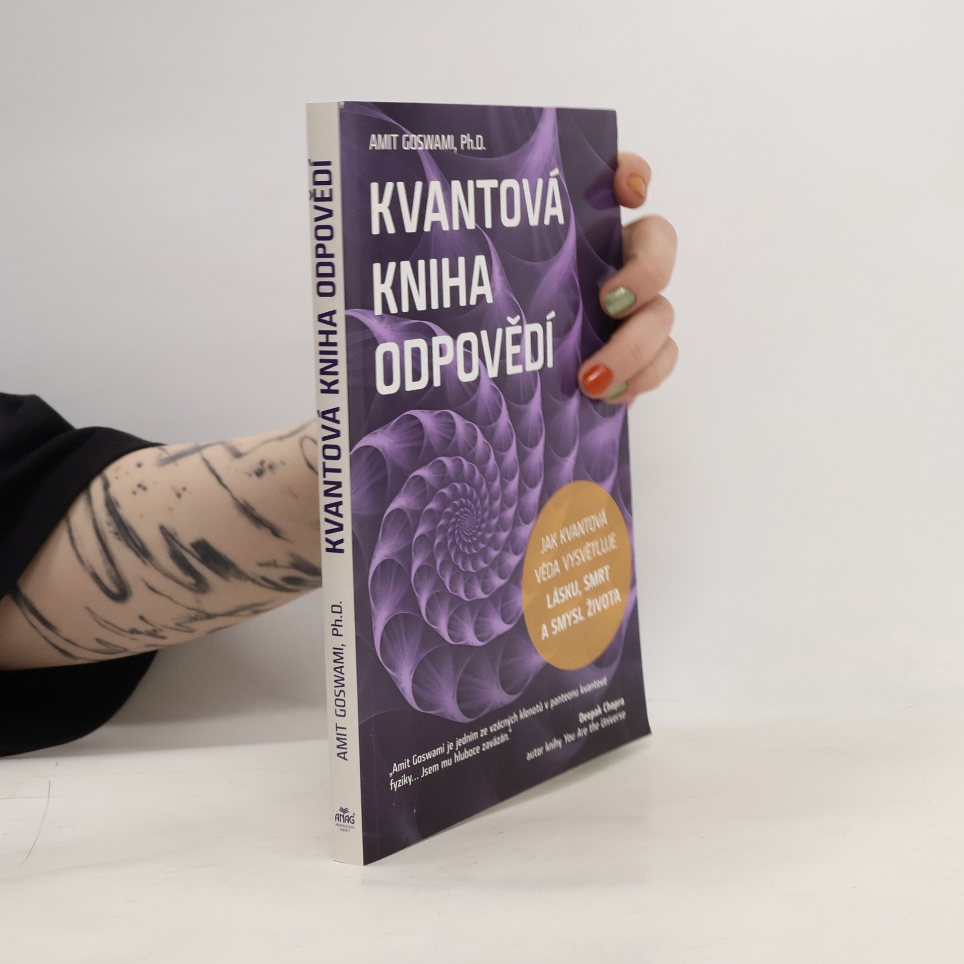 Amit Goswami Kvantová kniha odpovědí