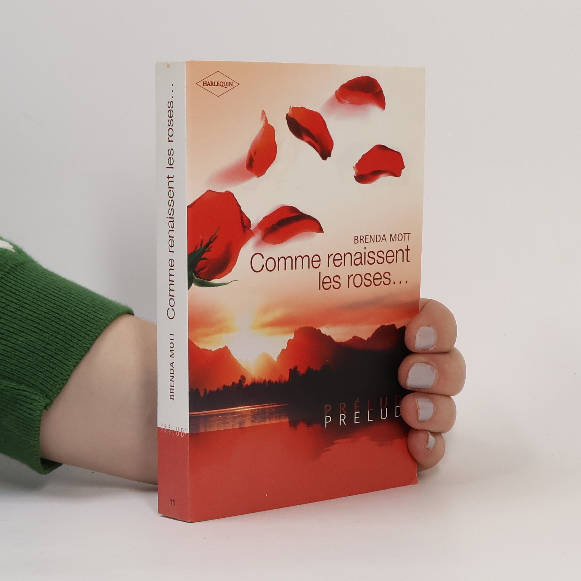 Brenda Mott Comme renaissent les roses.