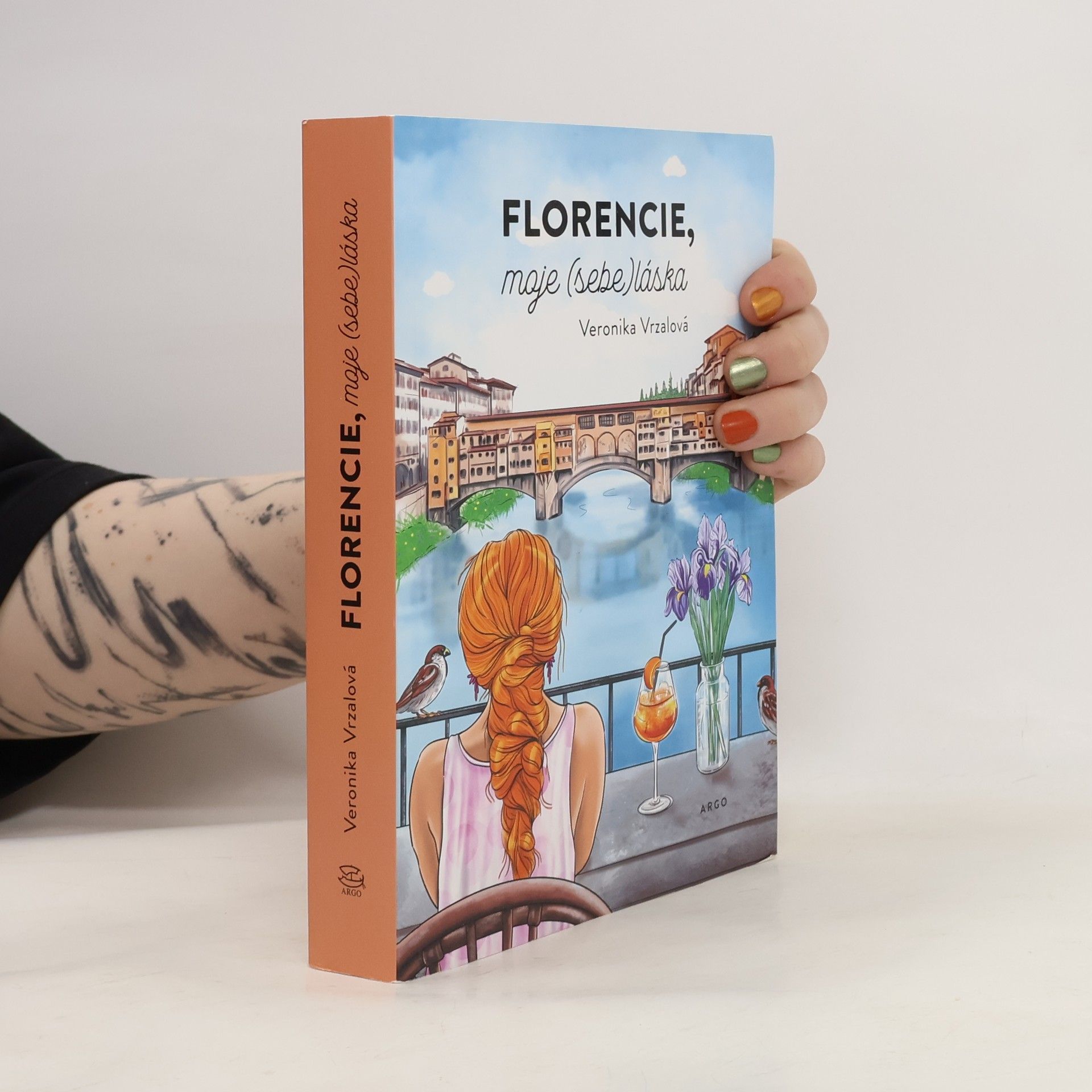 Veronika Vrzalová Florencie, moje (sebe)láska