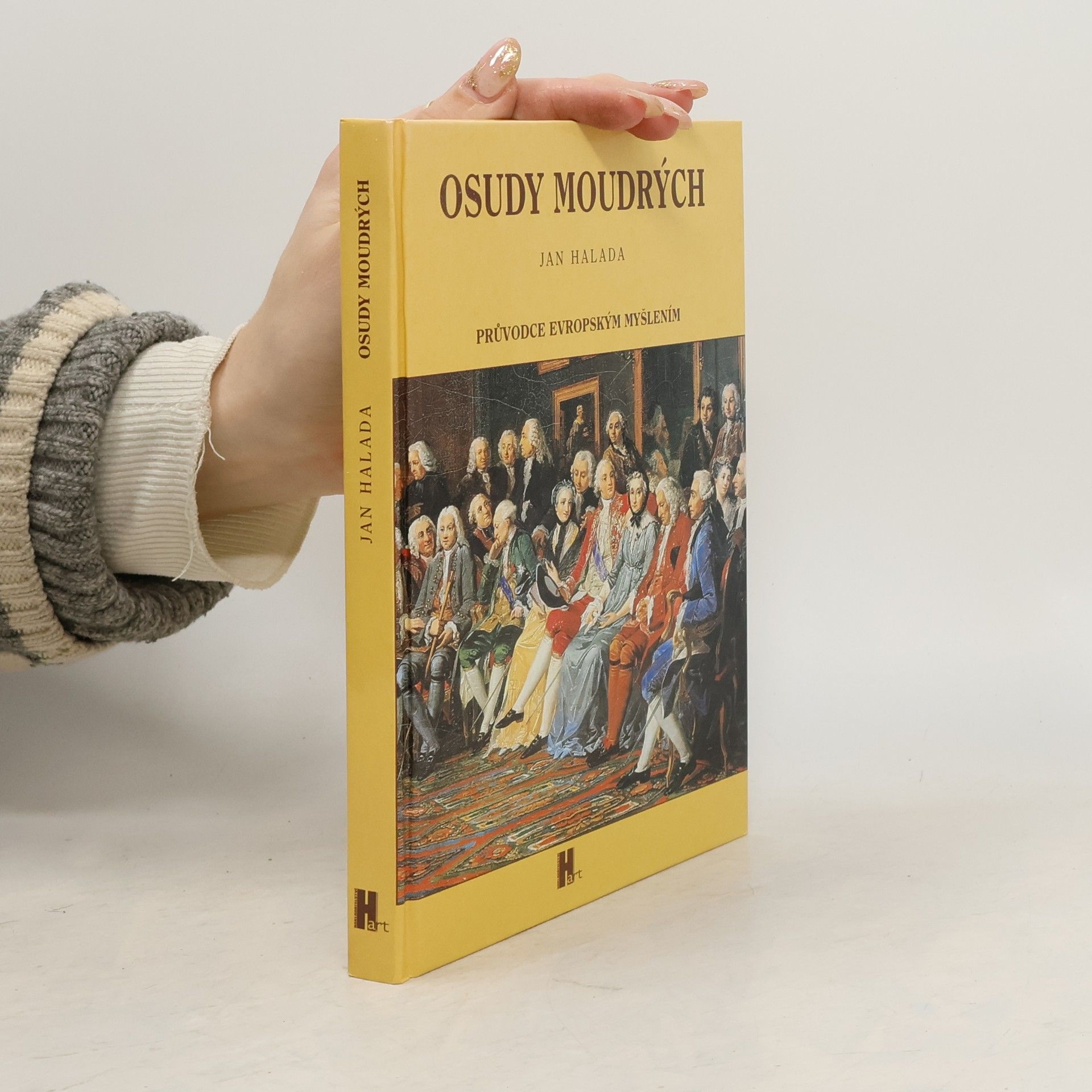 Jan Halada Osudy moudrých: Průvodce evropským myšlením