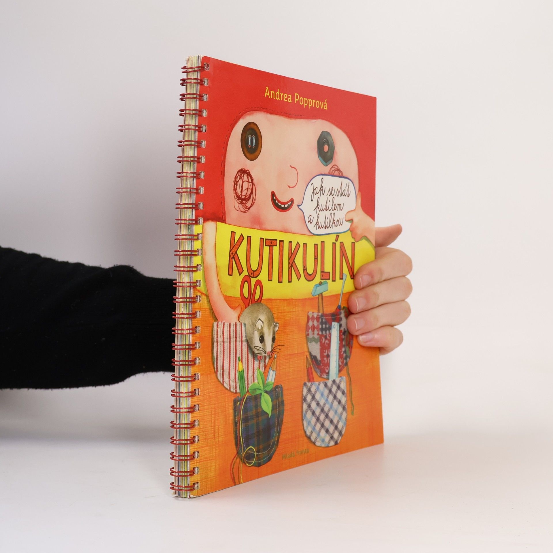 Andrea Popprová Kutikulín : jak se stát kutilem a kutilkou