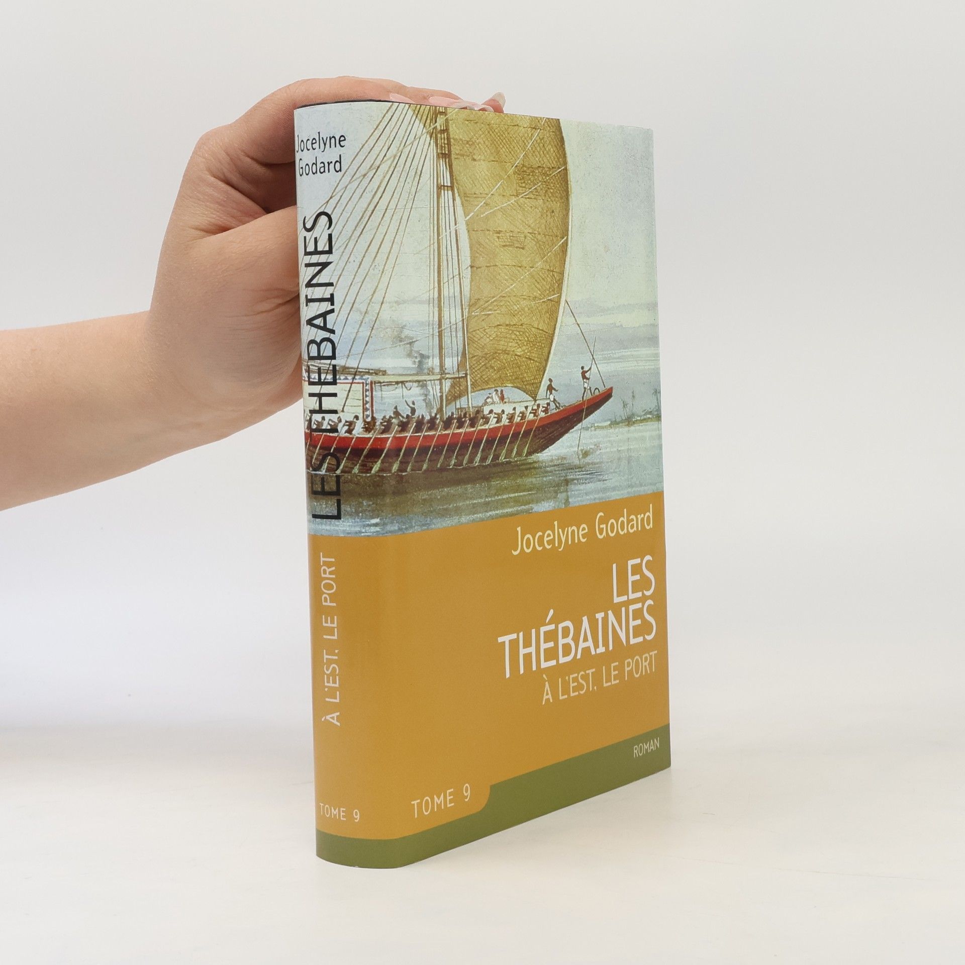 Les Thébaïnes - 9: À l'Est, le port