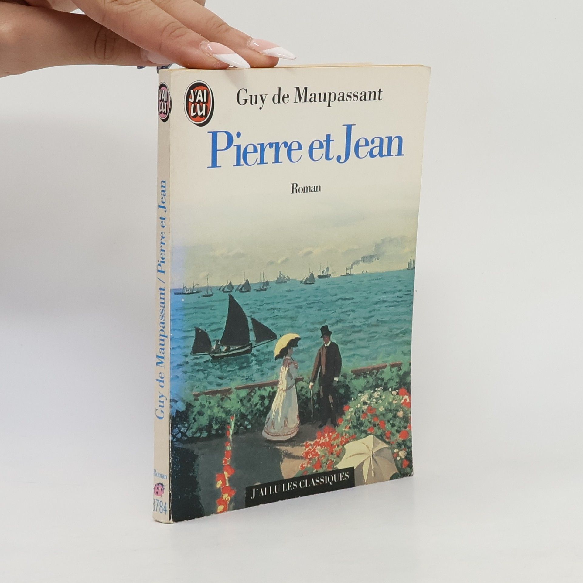 Guy de Maupassant Les Classiques: Pierre et Jean